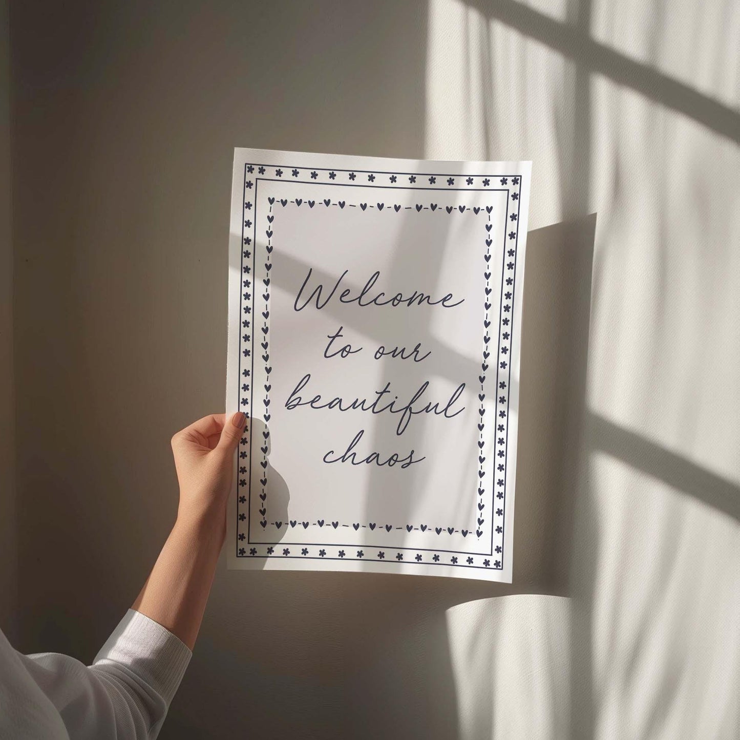 Welcome To Our Beautiful Chaos Wall Art Print