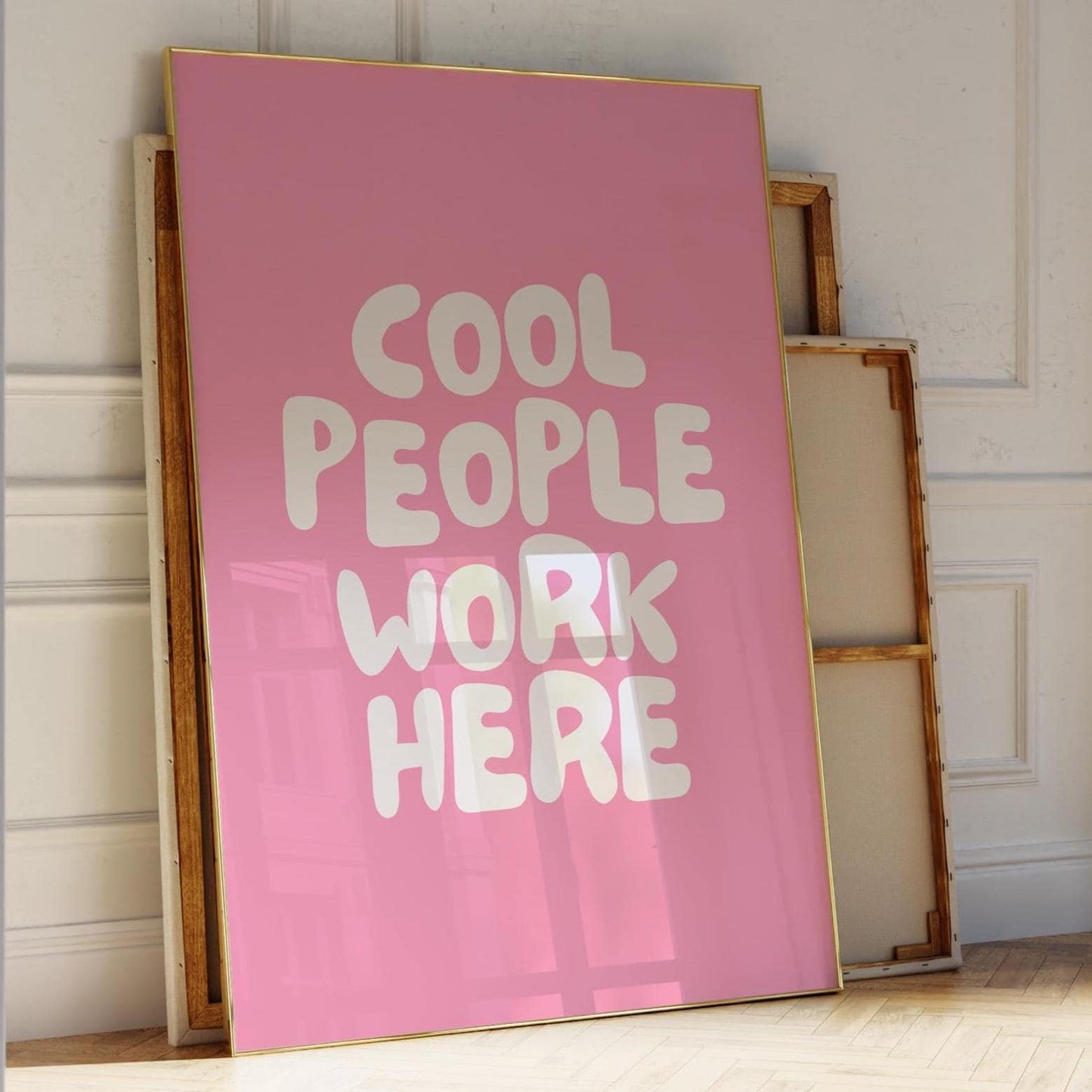 Cool People Work Here Art Print Pink and White