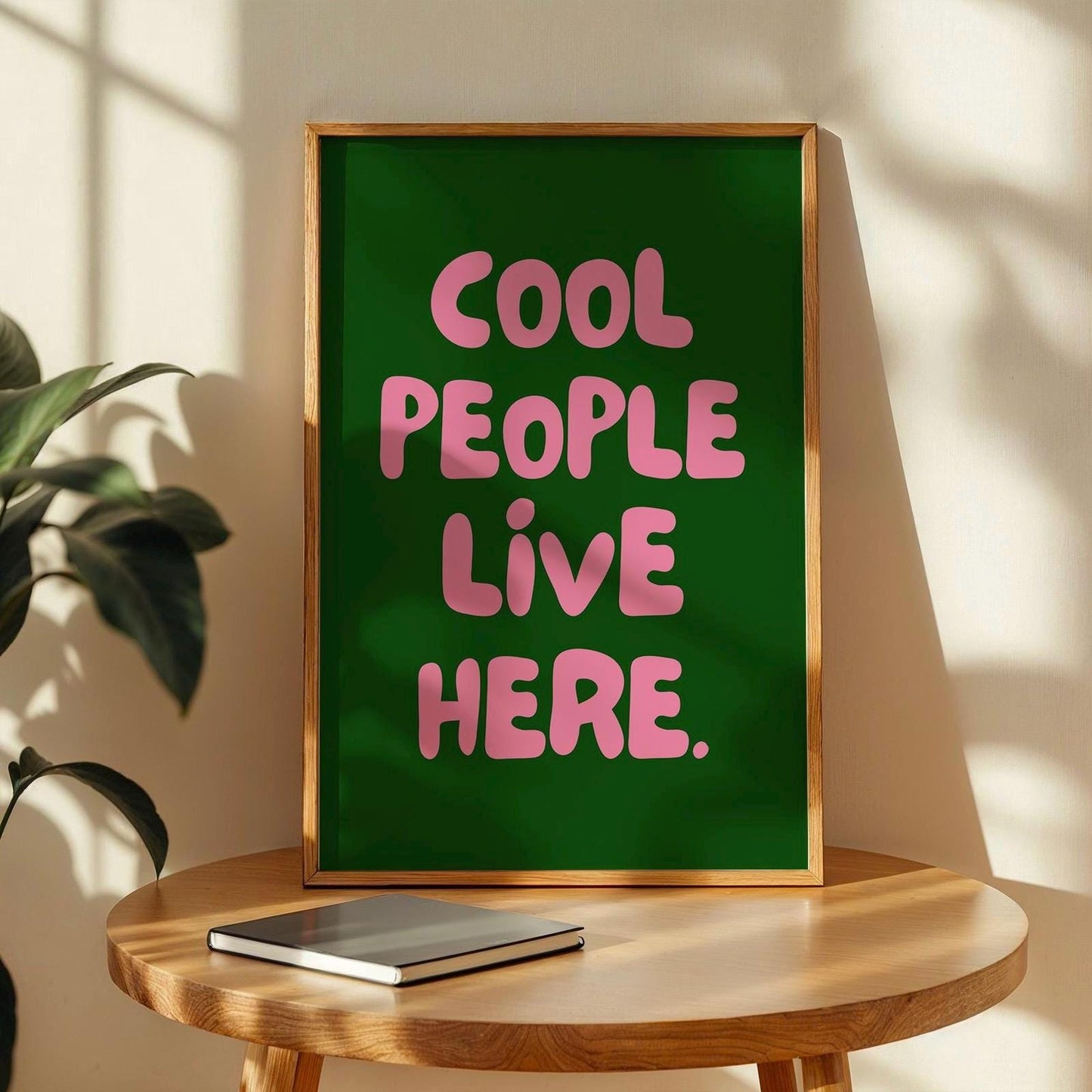 Cool people live here quote poster, green and pink funky cool wall print, dopamine decor, quirky wall art, gift for women, gift for men