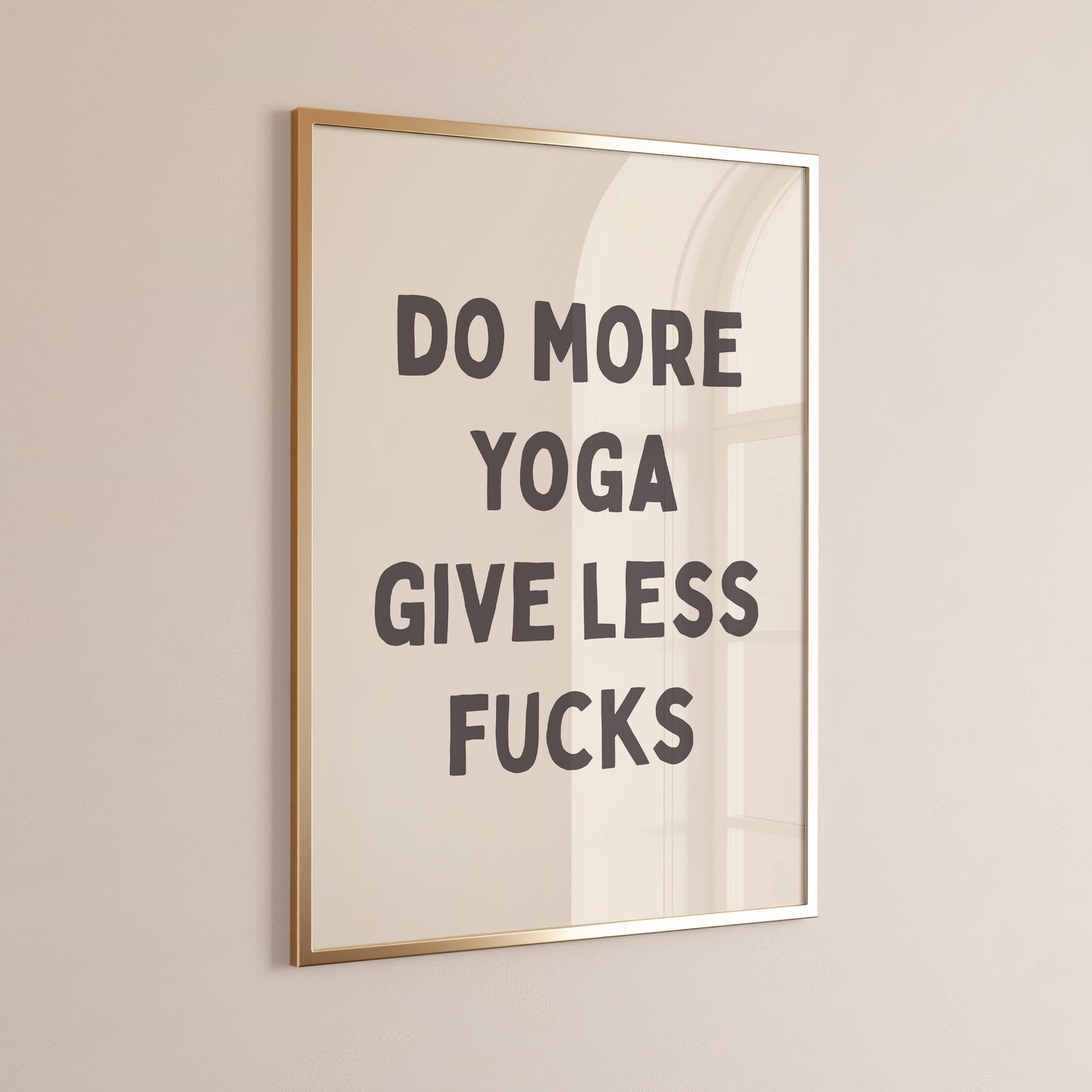Do More Yoga Give Less Fucks, Unframed Card Art Print, Funny Wall Decor, Cream and Black