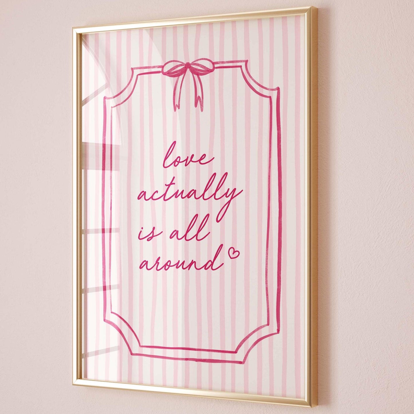 Love Actually Is All Around Art Print Pink Coquette Striped Wall Decor