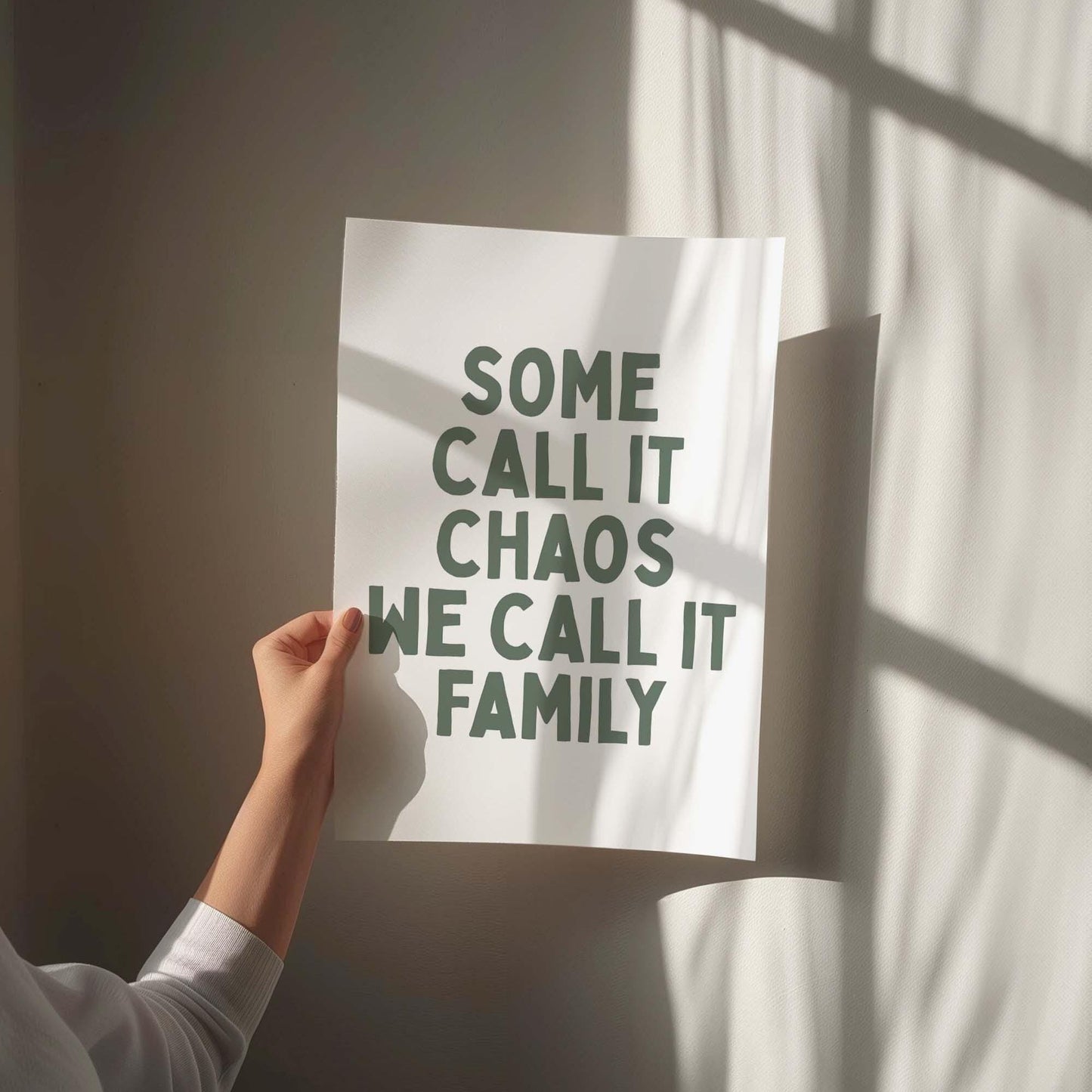 Some Call It Chaos We Call It Family Wall Art Print