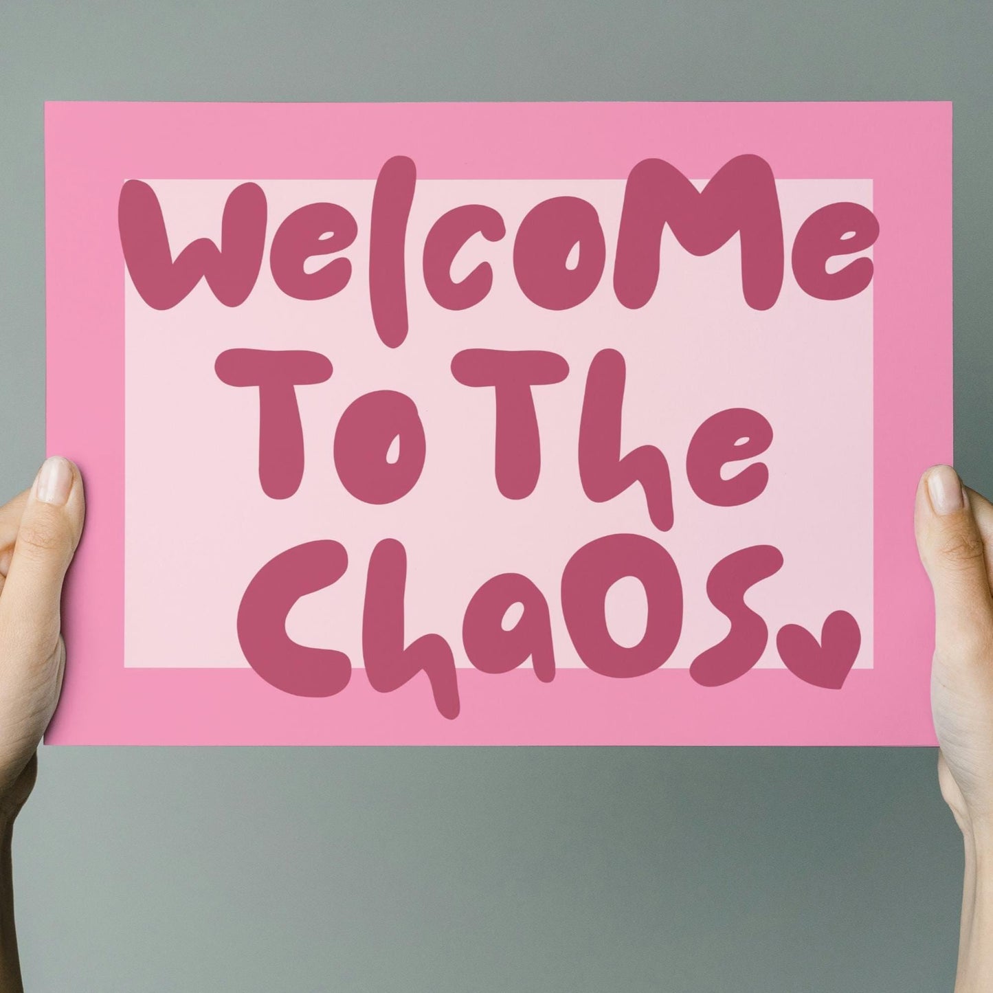 Welcome To The Chaos Landscape Pink Art Print