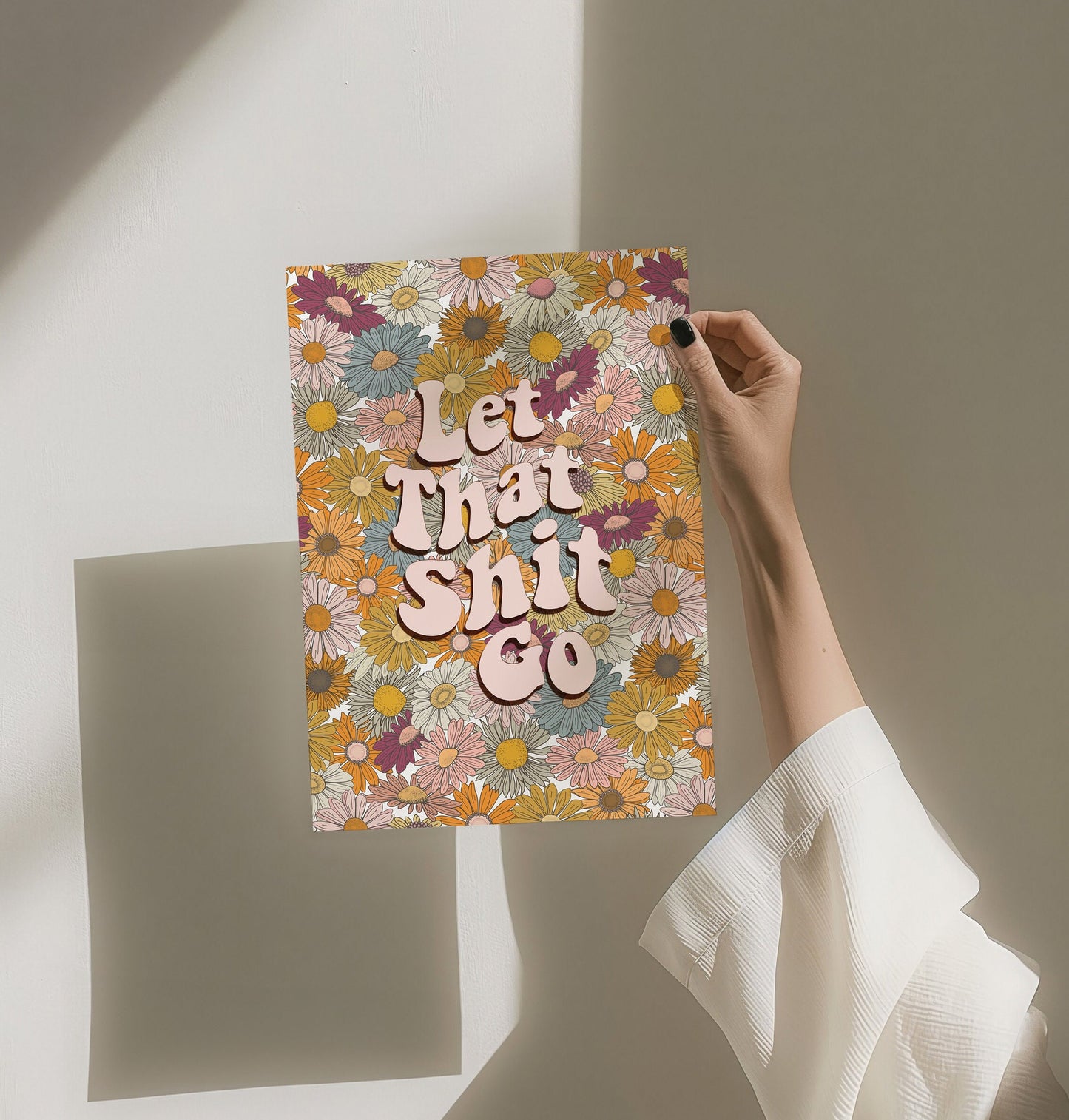Let That Shit Go Wall Print, Unframed Card Art Print, Groovy Flower Wall Decor