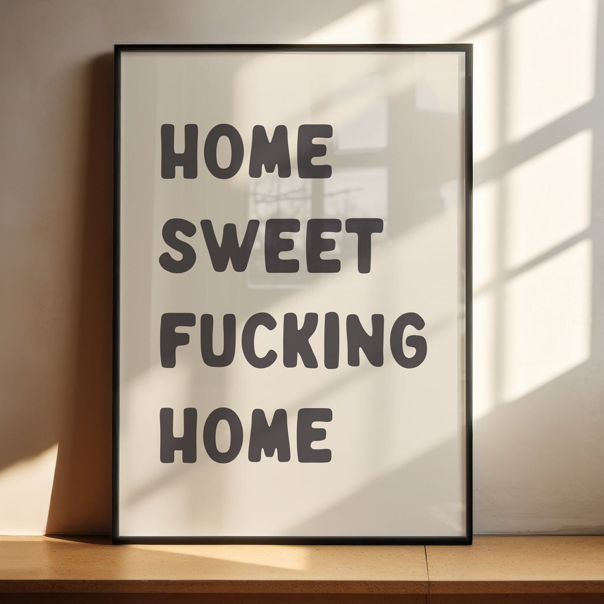 Home Sweet Fucking Home Wall Print, Unframed Card Art Print, Cream and Black