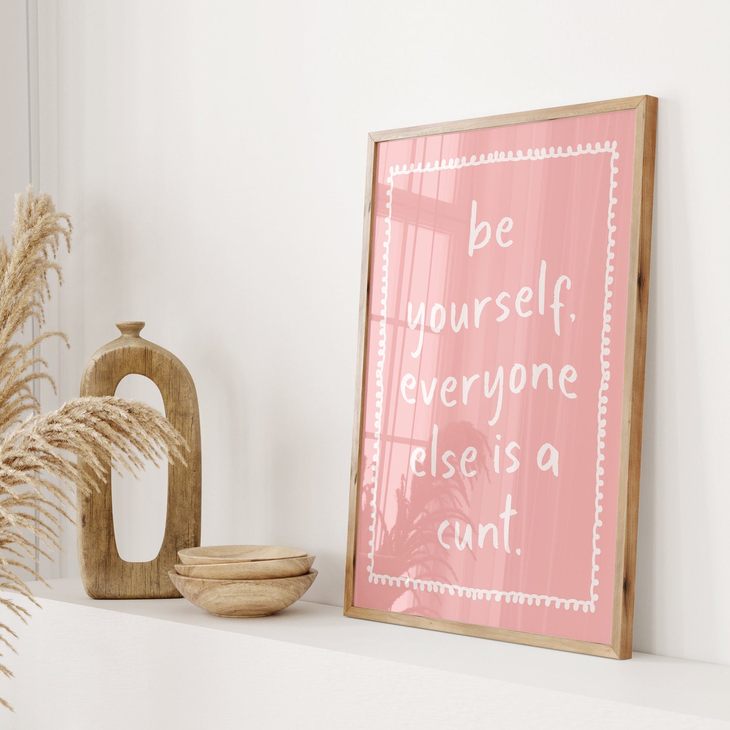 Be Yourself Print: Funny Pink Room Decor, Unframed Art