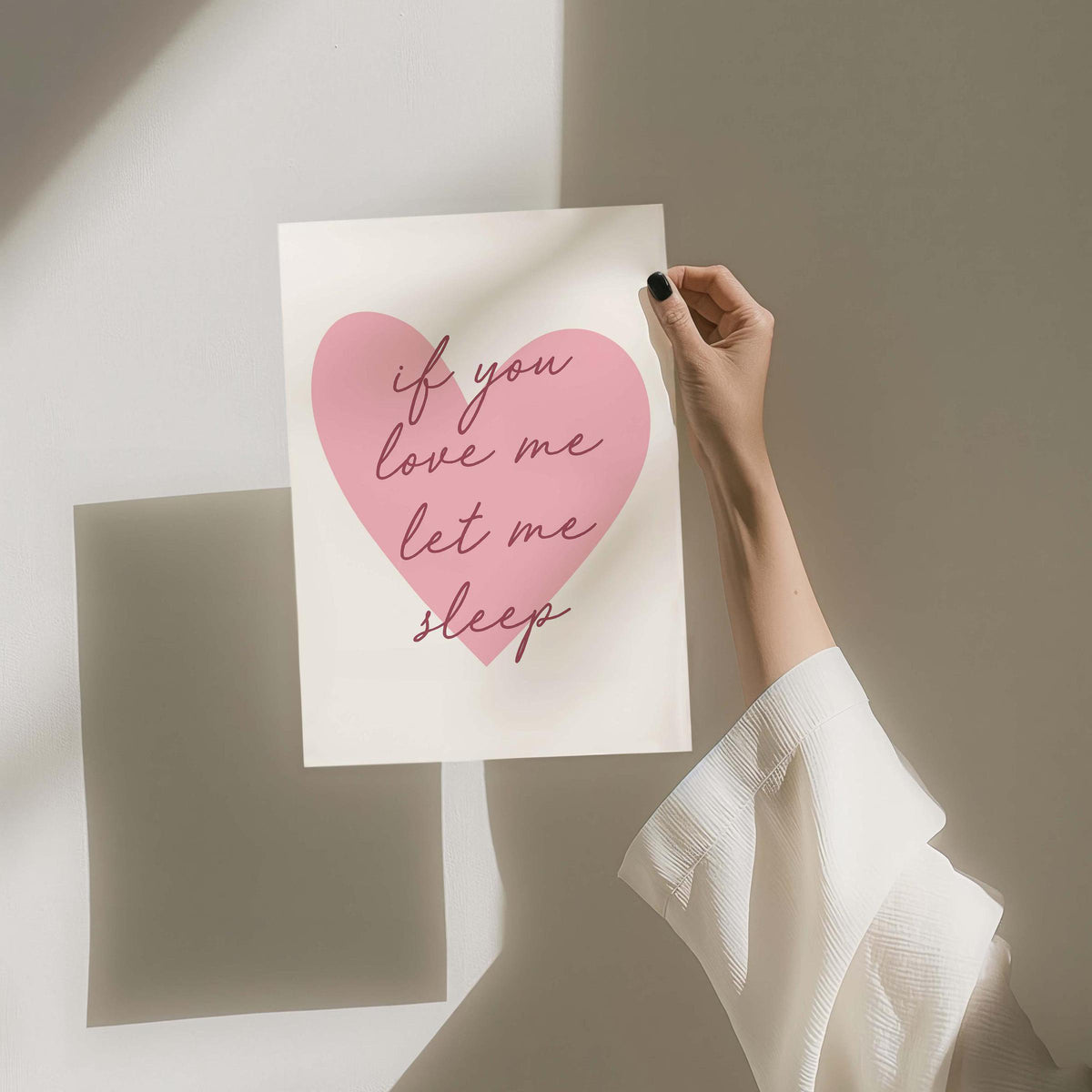 if you love me let me sleep print