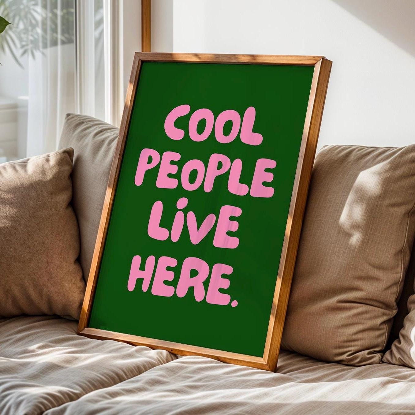 Cool people live here quote poster, green and pink funky cool wall print, dopamine decor, quirky wall art, gift for women, gift for men