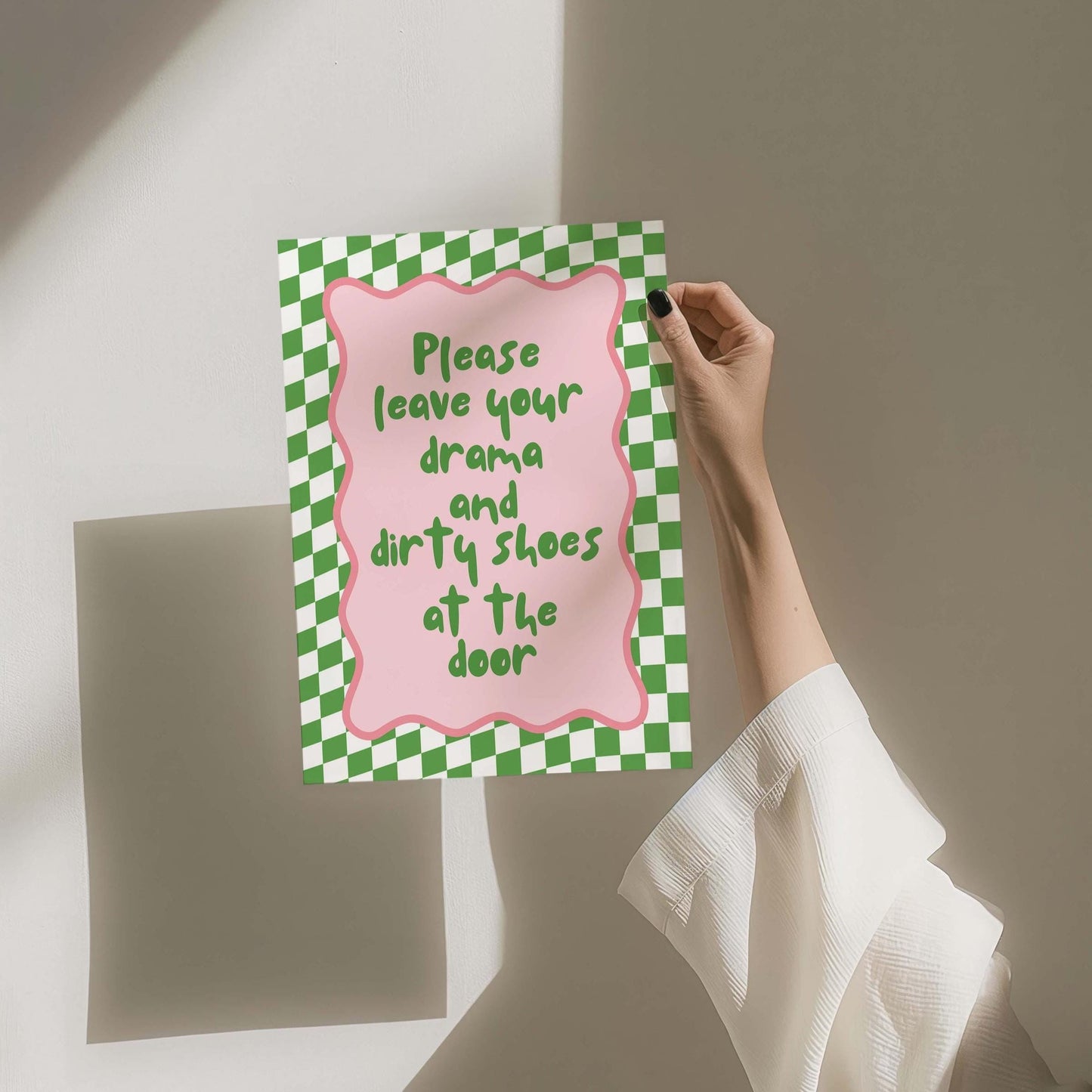 Please Leave Your Drama And Dirty Shoes At The Door Art Print Green and Pink Checkered Wall Decor
