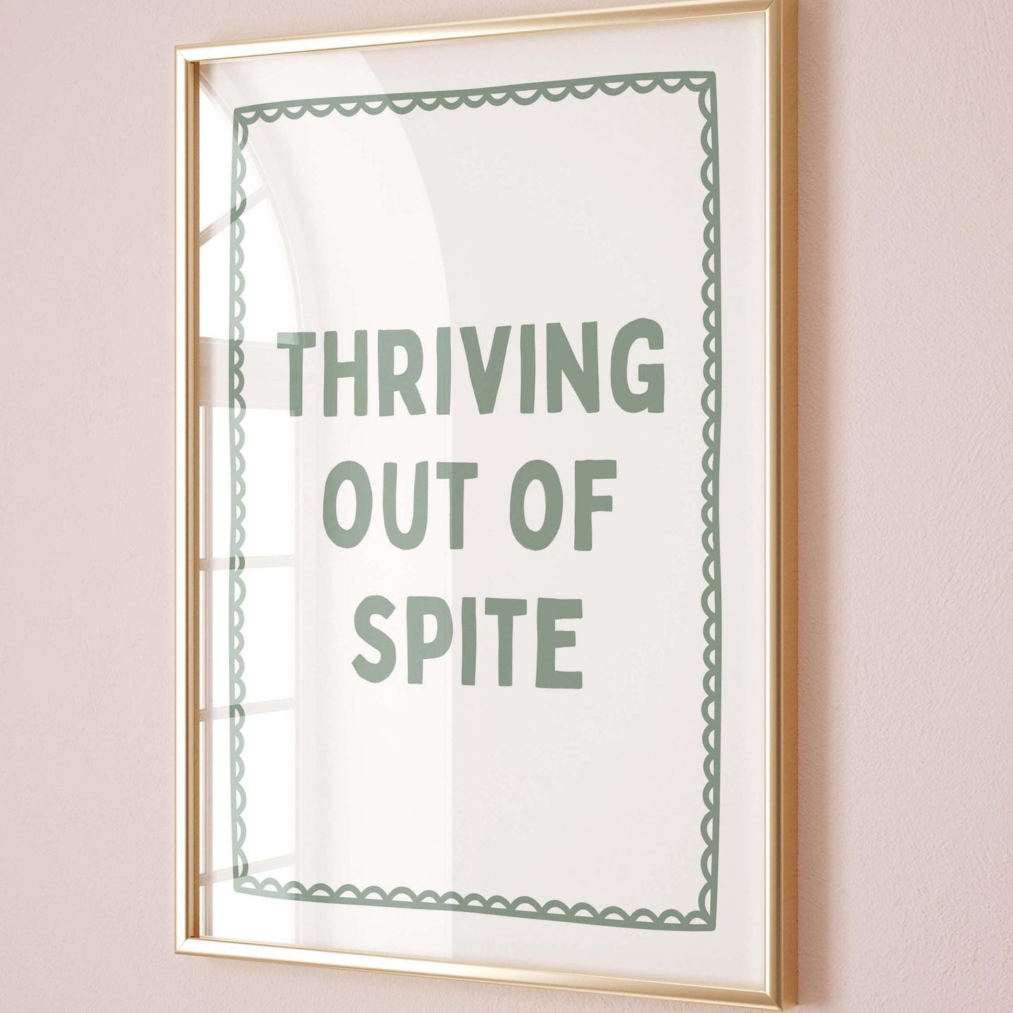 Thriving Out Of Spite Art Print