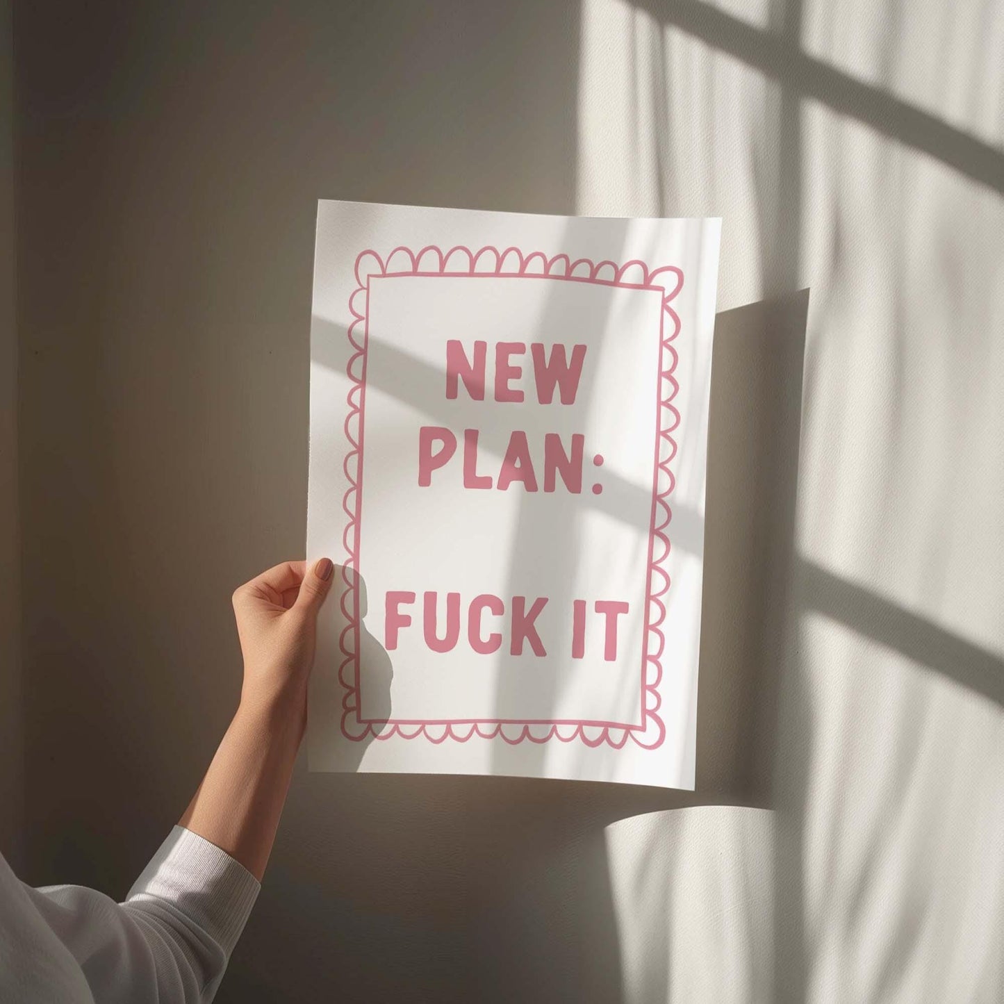 New Plan Fuck It Art Print