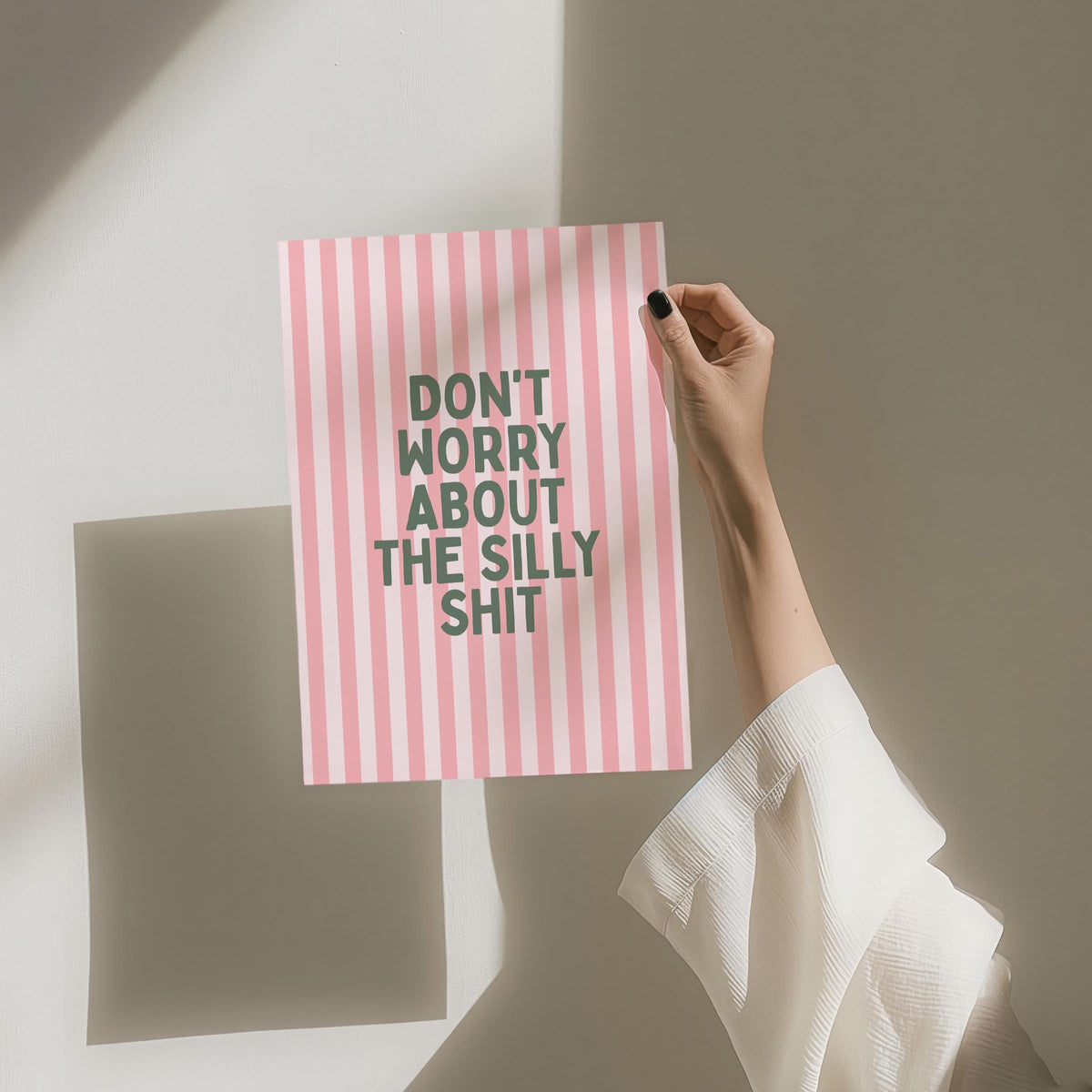 Dont Worry About The Silly Shit Art Print Pink and Green Wall Decor