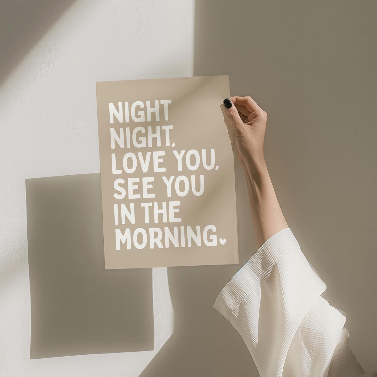 Night Night Love You See You In The Morning Art Print Beige and Cream Wall Decor