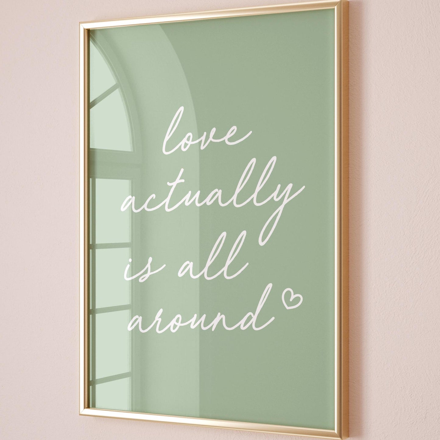 Love Actually Is All Around Art Print Green Wall Decor