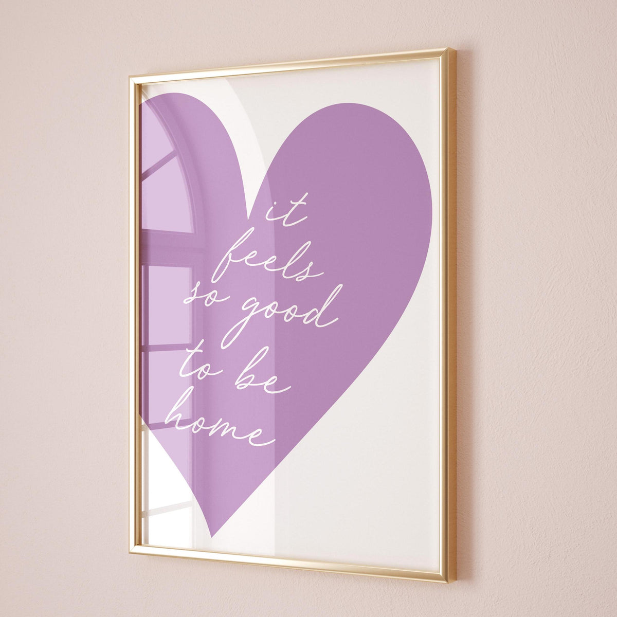 It Feels So Good To Be Home Print Purple Heart Wall Decor
