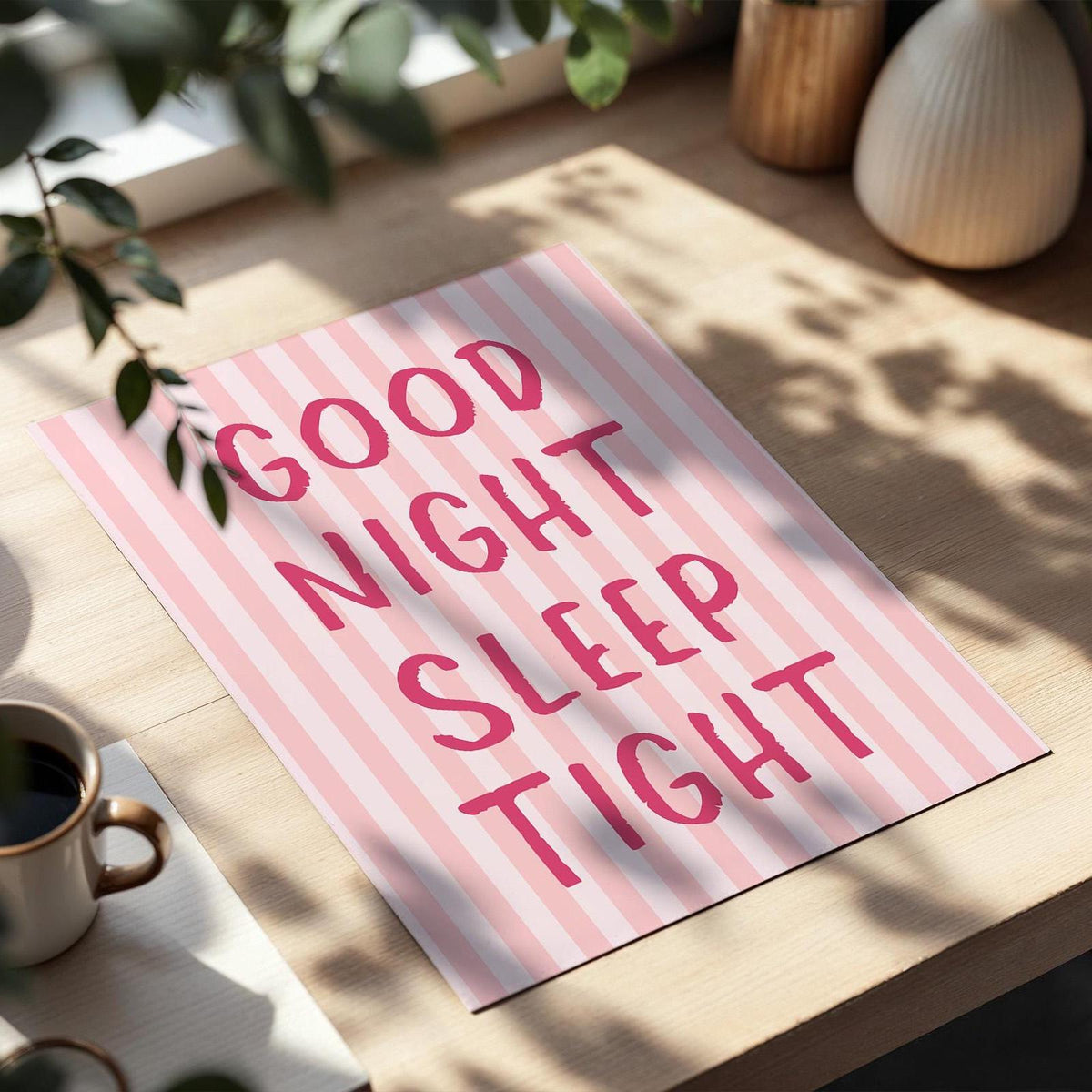 Good Night Sleep Tight Art Print: Pink Striped Bedroom Decor