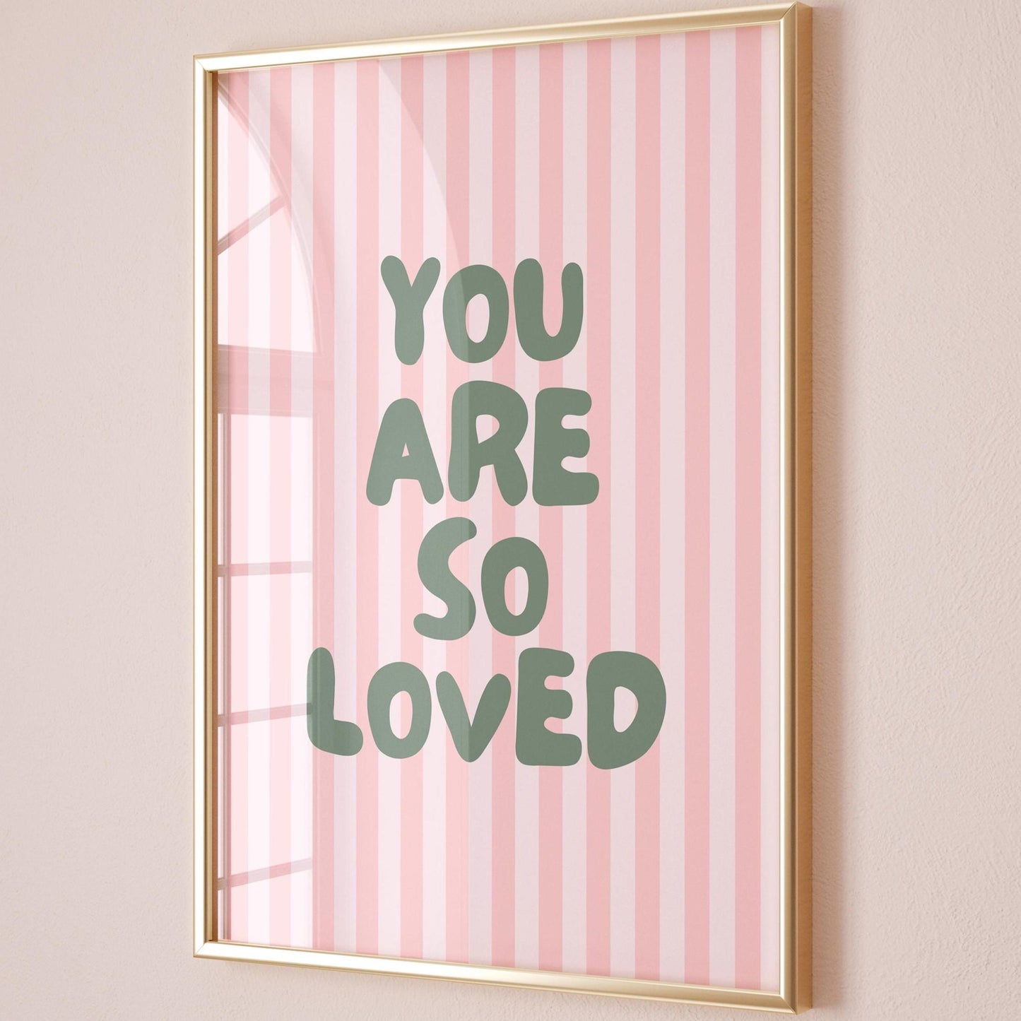 You are so loved art print pink and green stripey wall decor