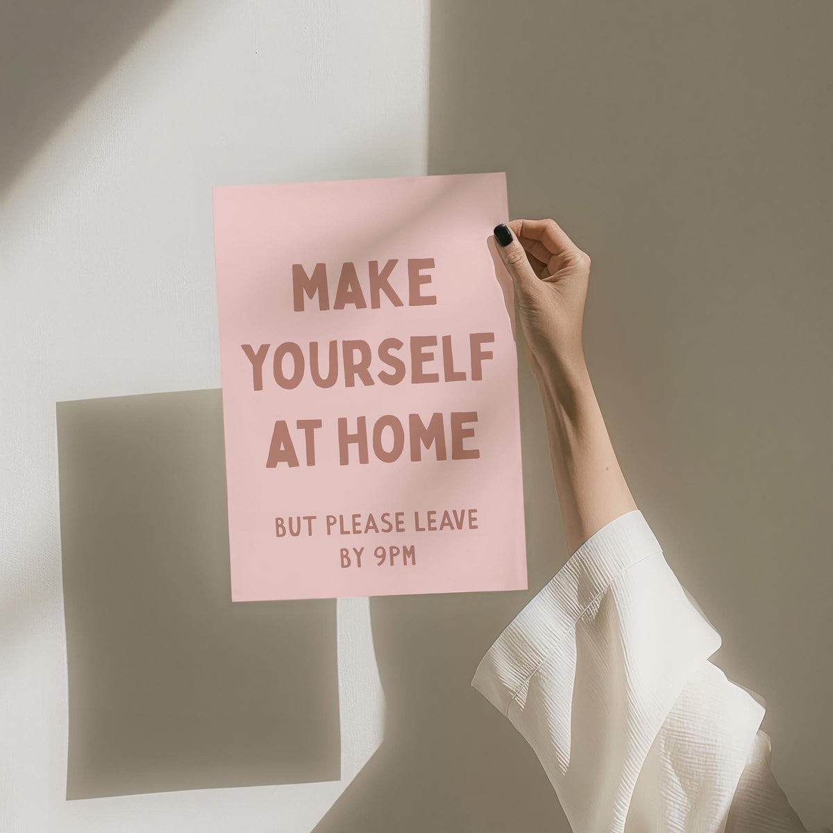 Funny Hallway Print, Make Yourself At Home, Blush Pink Wall Art