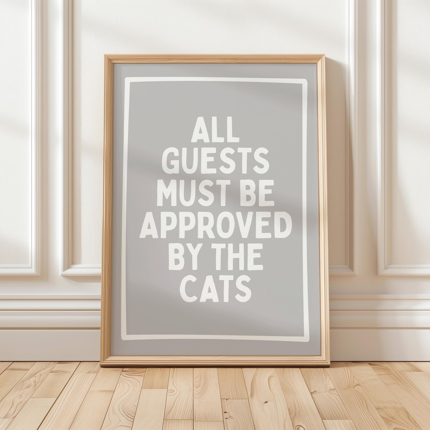 All Guests Must Be Approved By The Cats Print, Funny Hallway Wall Art, Cat Lover Gift, Grey Decor