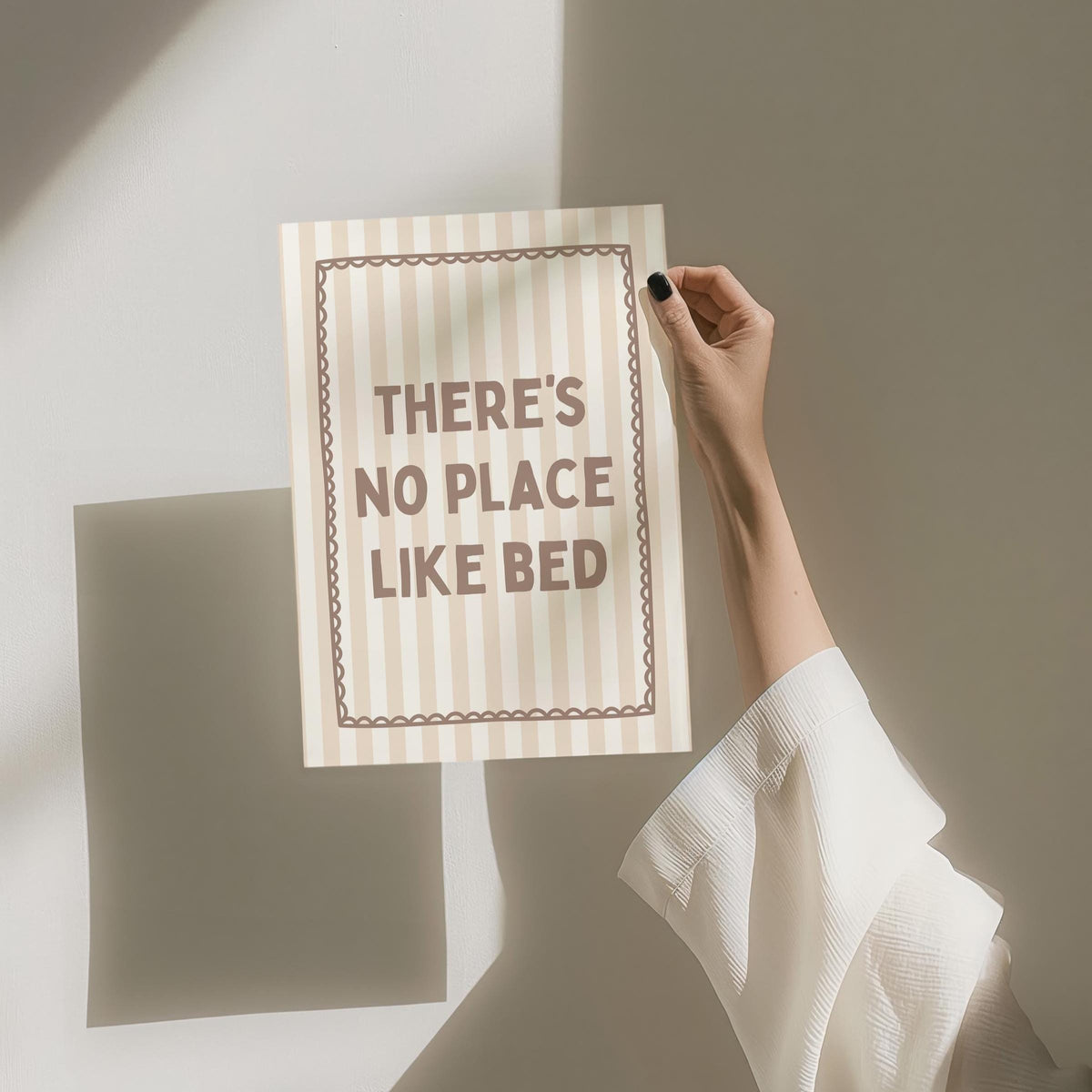 There's No Place Like Bed Art Print, Beige Bedroom Wall Decor