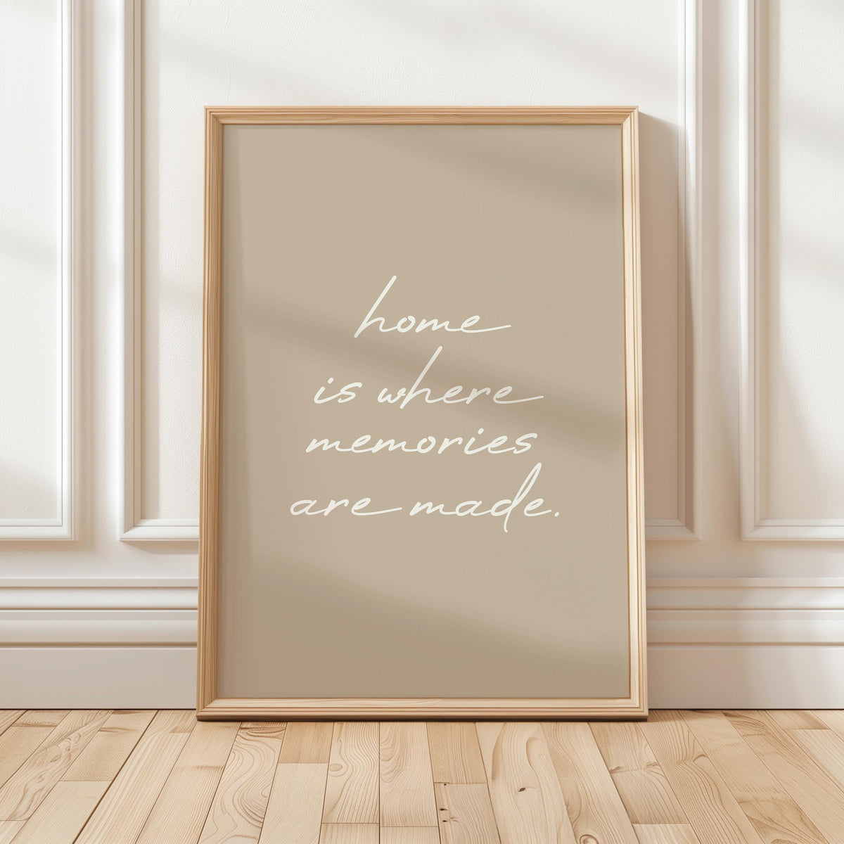 Home Is Where Memories Are Made Art Print, Beige Hallway Wall Decor