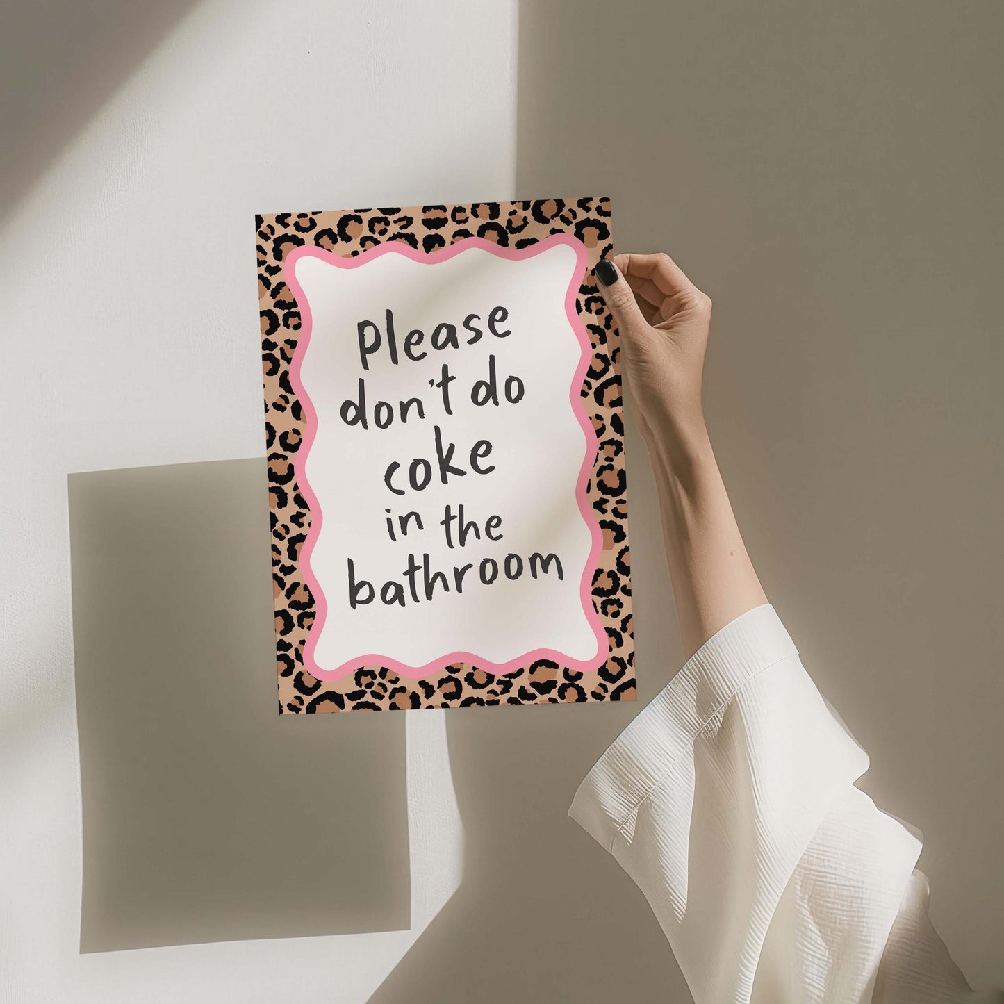 please dont do coke in the bathroom wall print