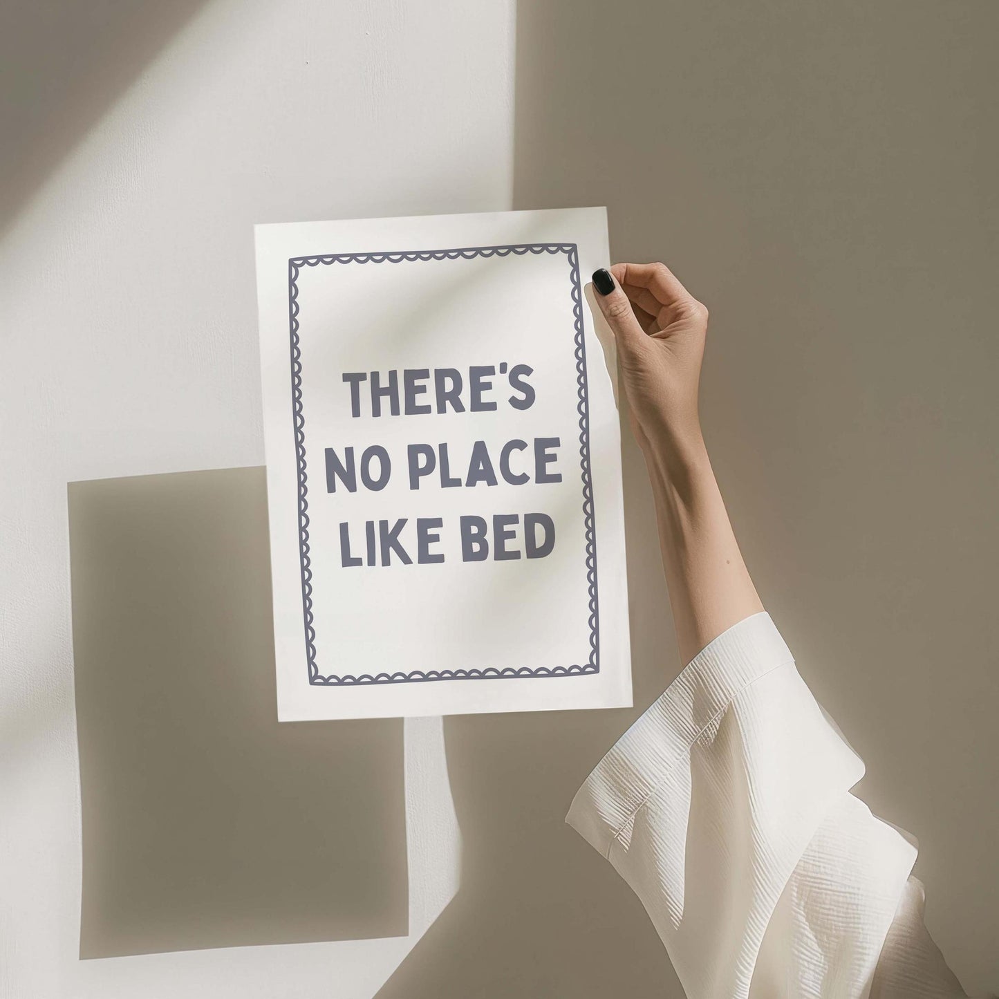 Theres No Place Like Bed Wall Art Print
