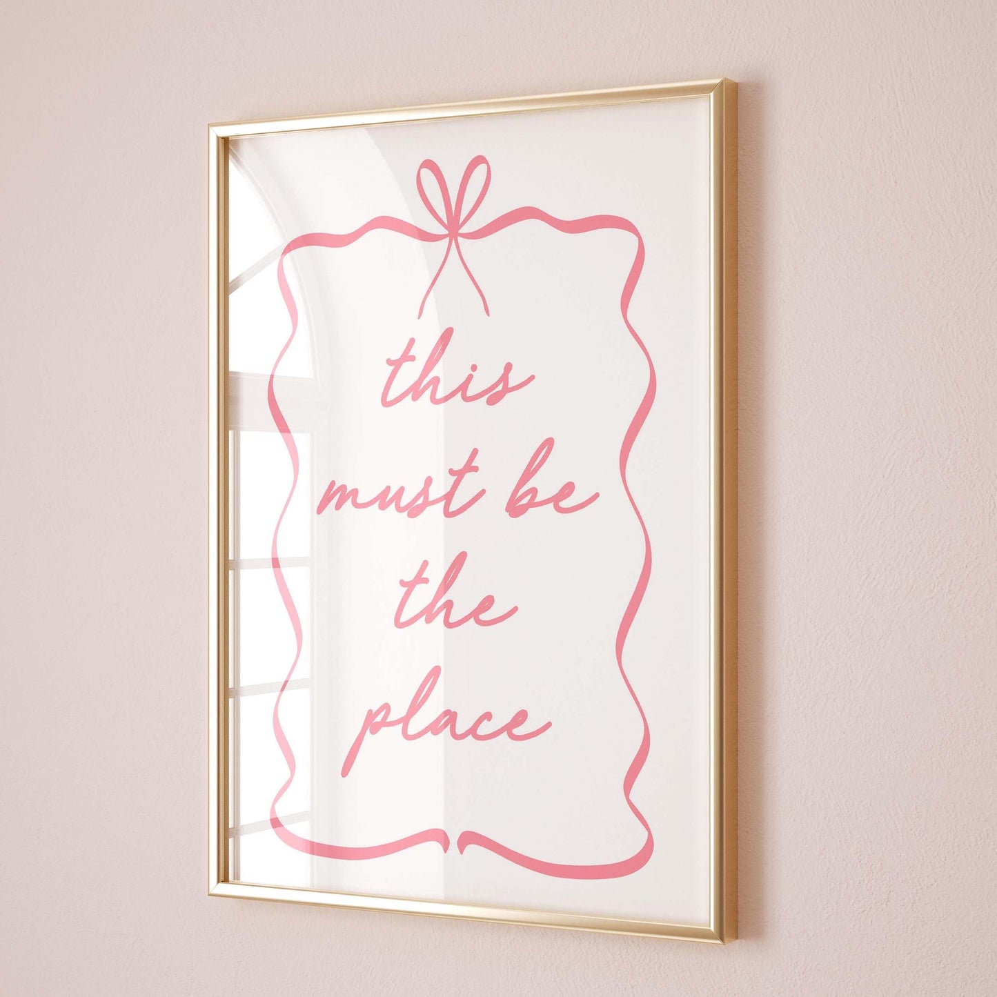 this must be the place pink bow girly wall print