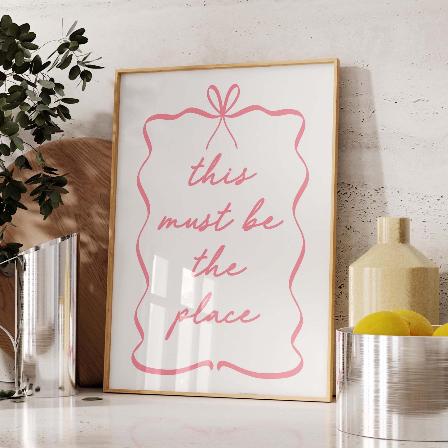 this must be the place pink bow girly wall print