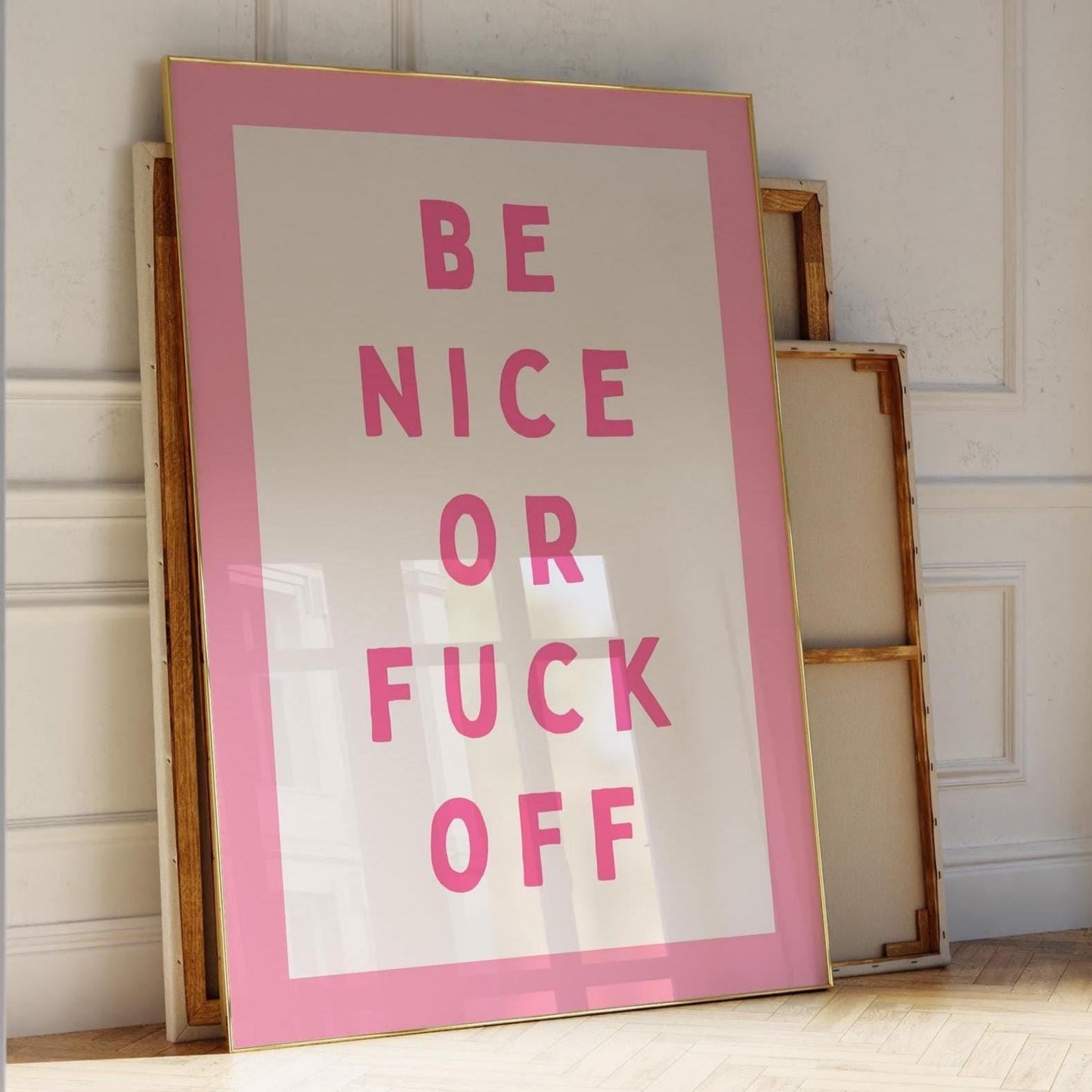 Be Nice or Fuck Off Art Print, Funny Sweary Quote Print, Pink Wall Decor