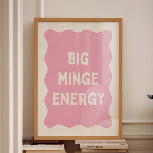Big Minge Energy