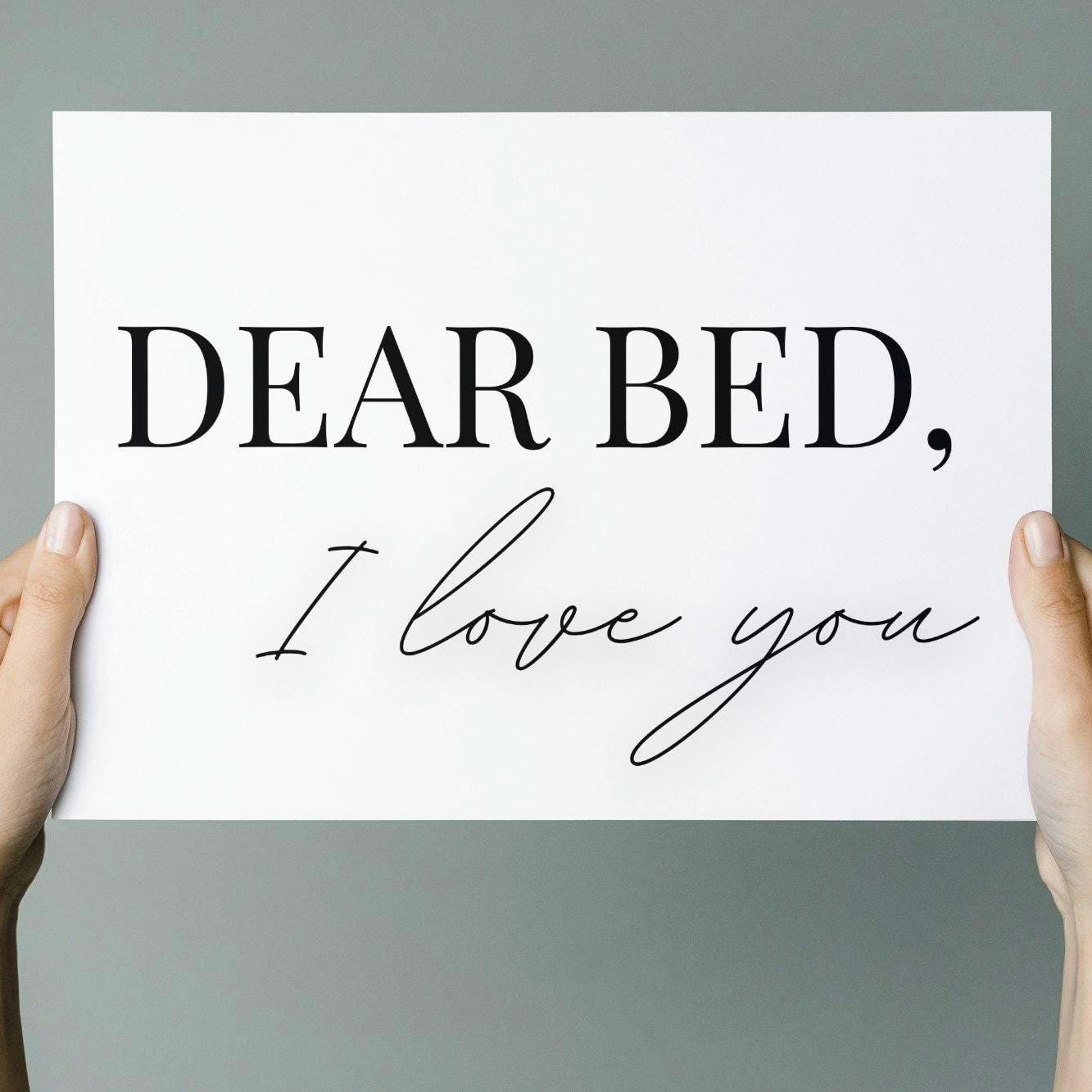 Dear Bed I Love You horizontal Poster, Funny Bedroom Wall Art, Cozy Sleep Decor, Minimalist Black and White Wall Print,Sleep Lovers Wall Art