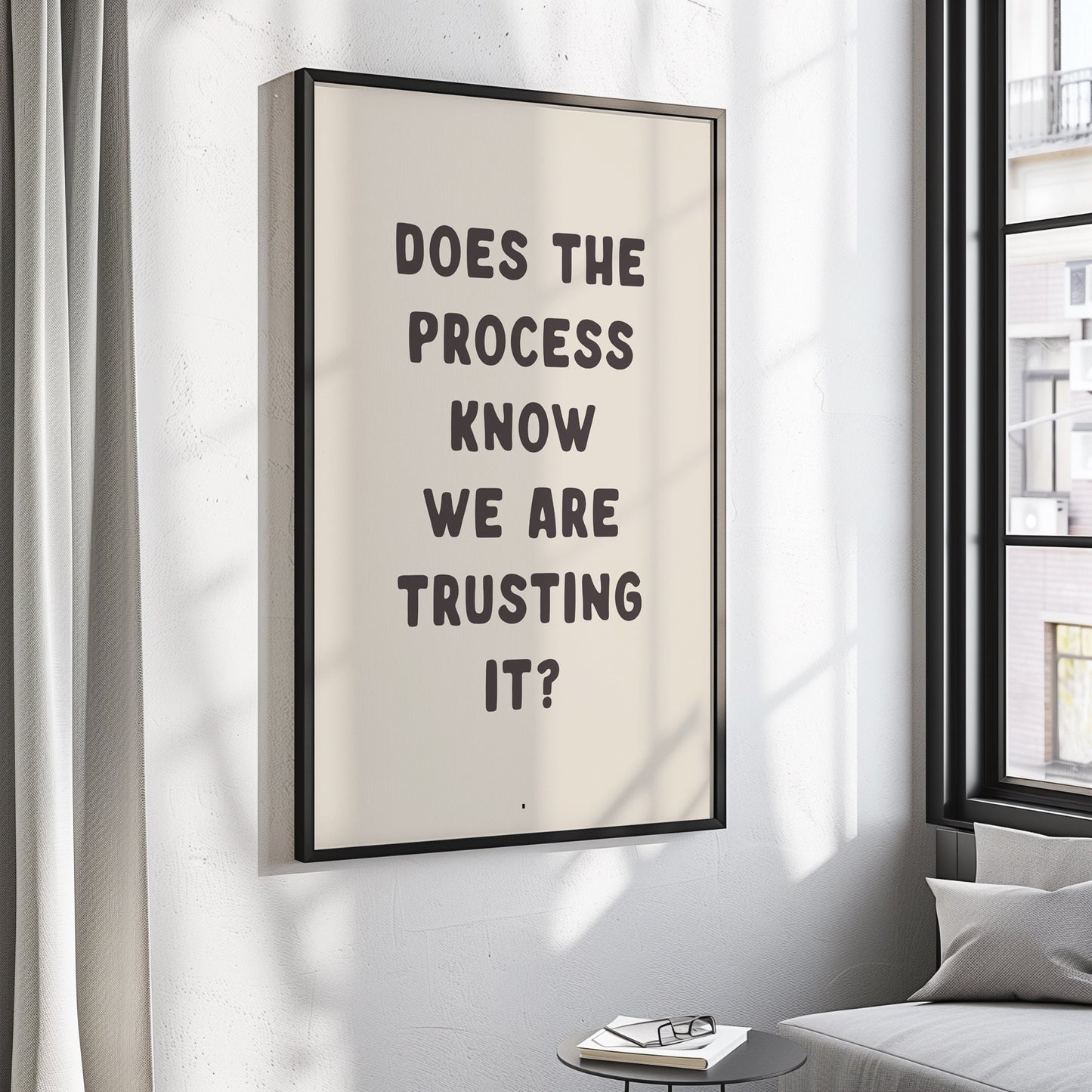Does The Process Know We Are Trusting It, Unframed Card Art Print, Funny Wall Print, Sarcastic Office Wall Art