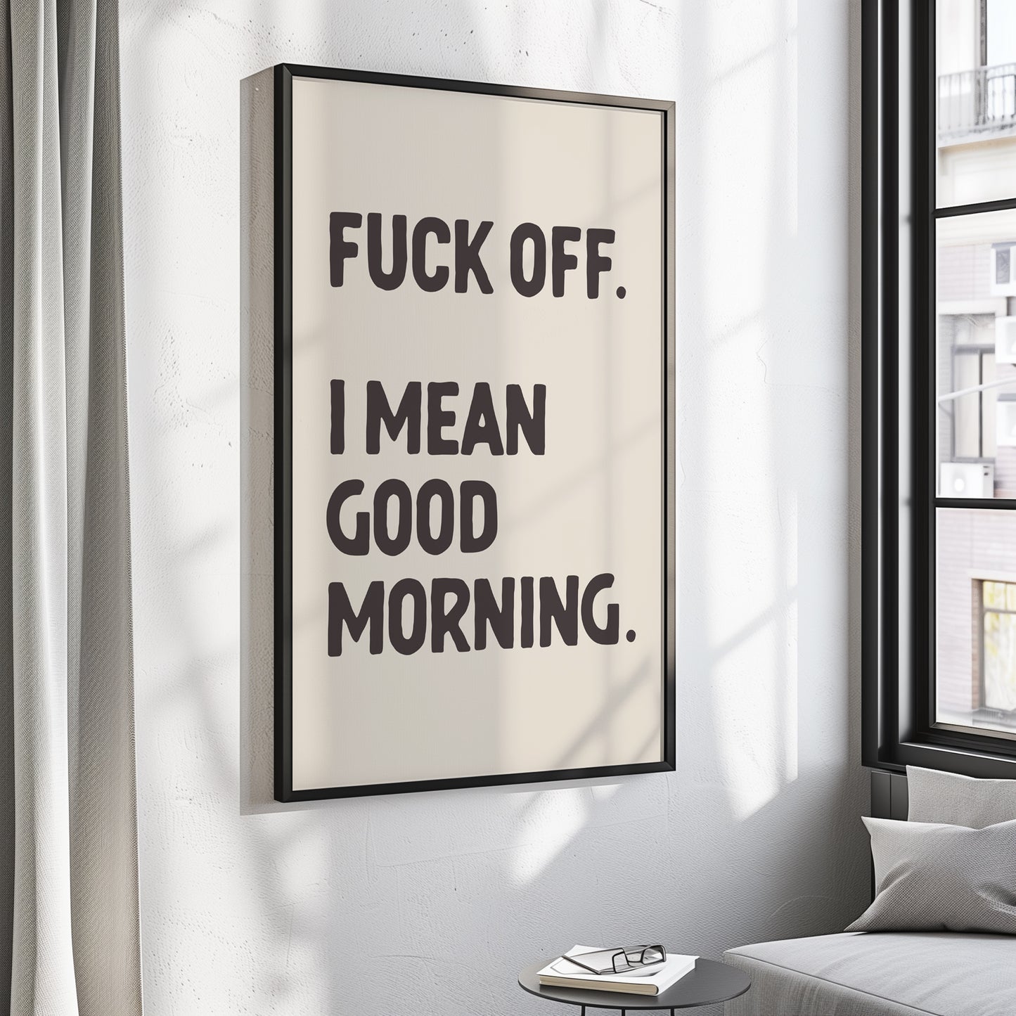Fuck Off, I Mean Good Morning, Unframed Card Art Print, Cream and Black