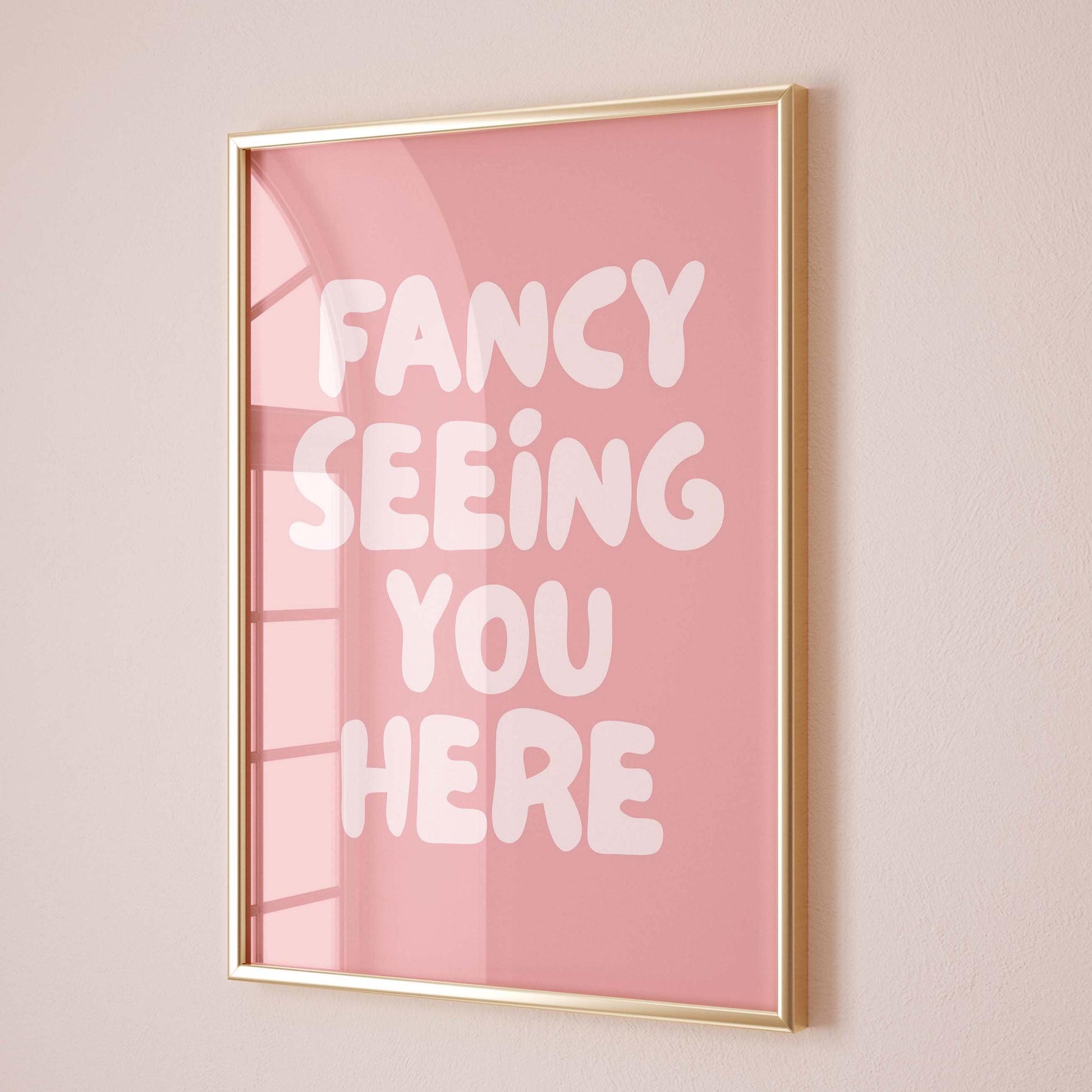 Fancy Seeing You Here Art Print