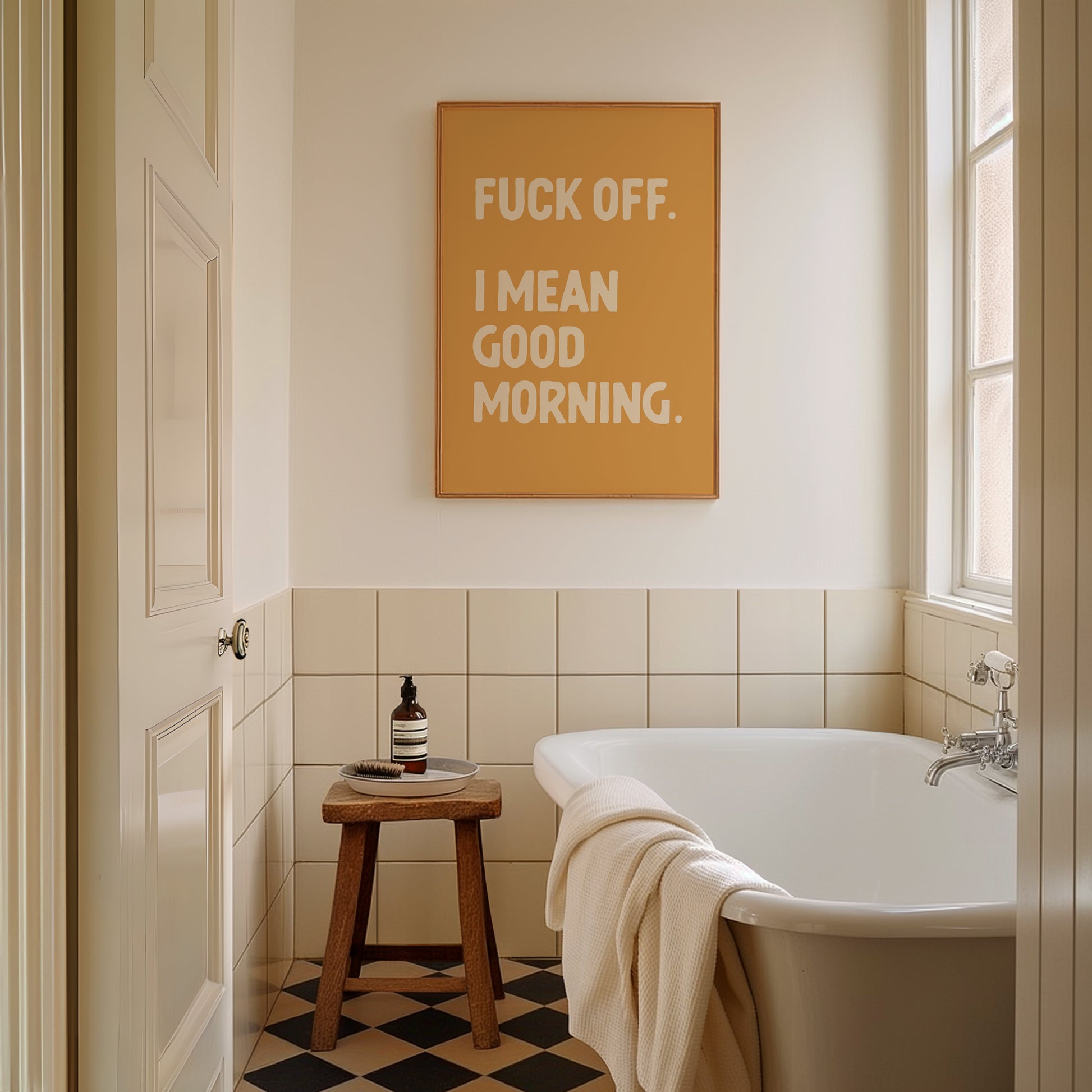 Fuck off I mean good morning wall art print golden yellow