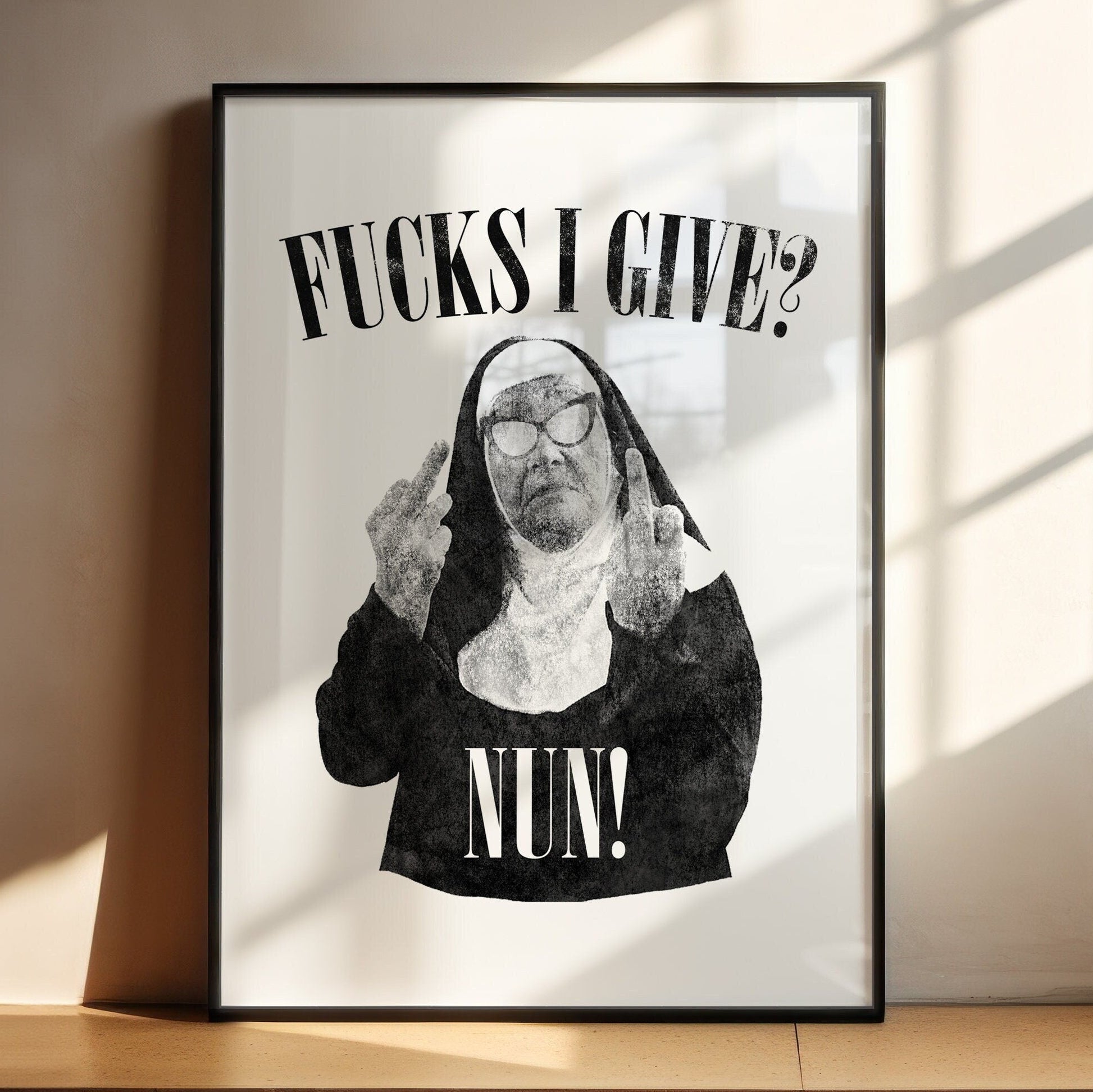 Fucks I Give, Nun, Unframed Card Print, Funny Sweary Wall Decor