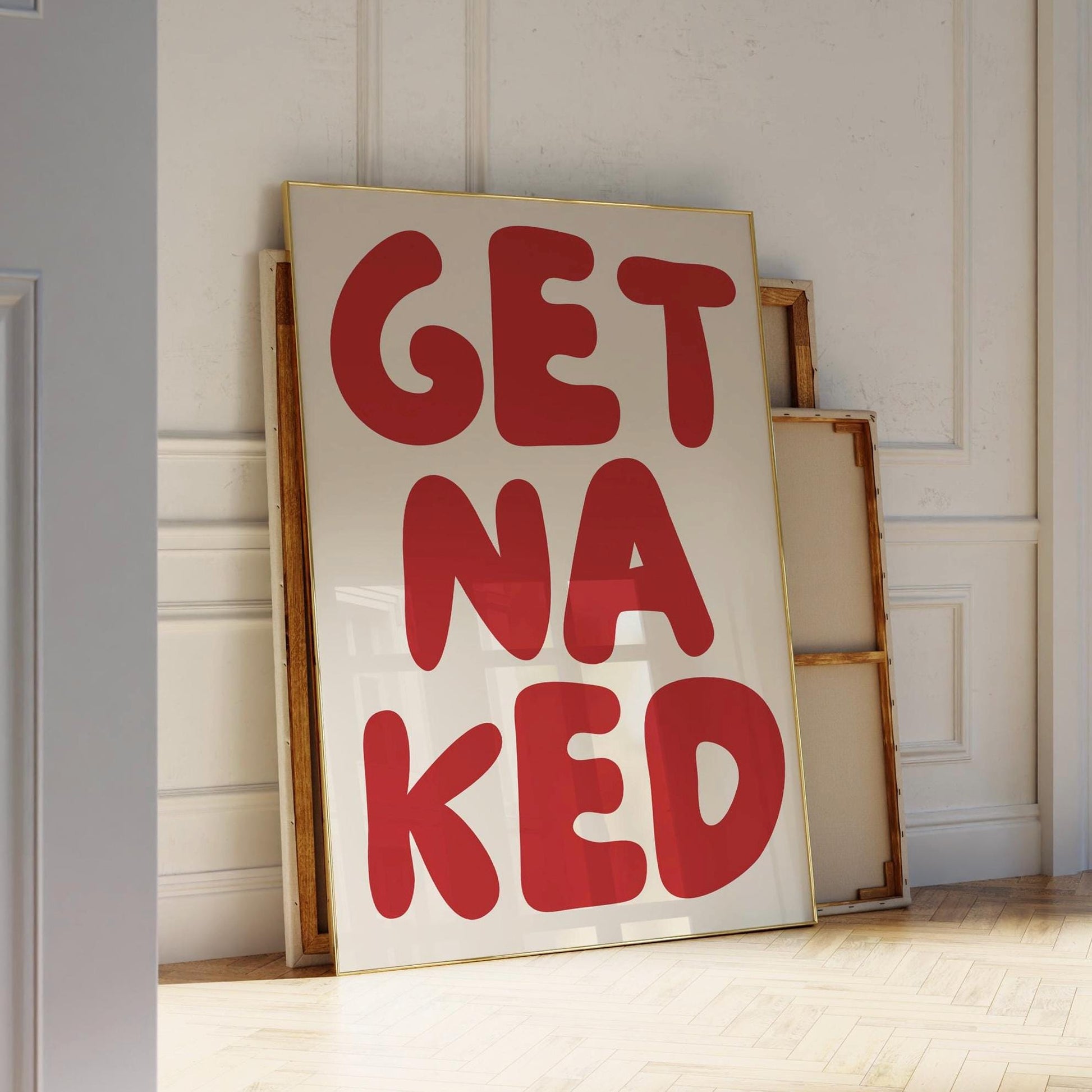 Get Naked Bathroom Print, Funny Cheeky Wall Art for Bathroom, Bold Retro Red Typography Poster, Playful Eclectic Decor, Funky Bathroom Quote