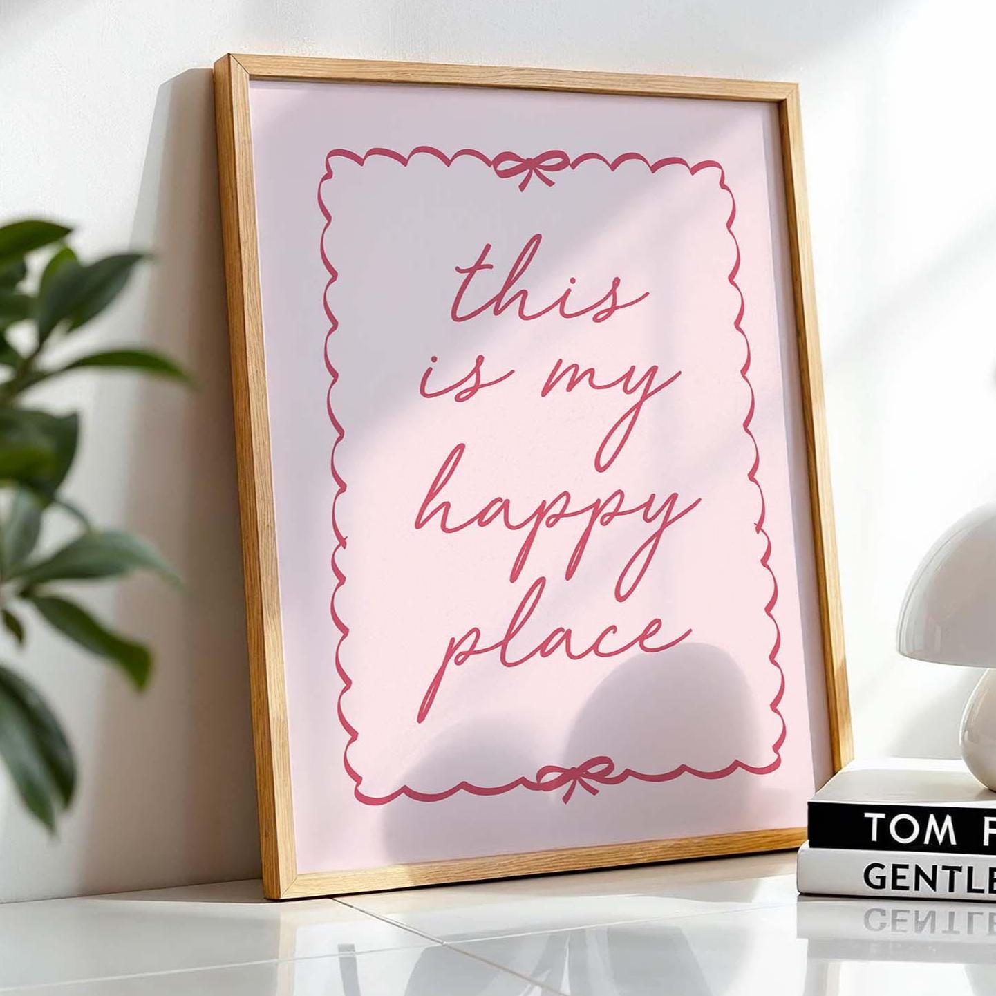 This Is My Happy Place Wall Print