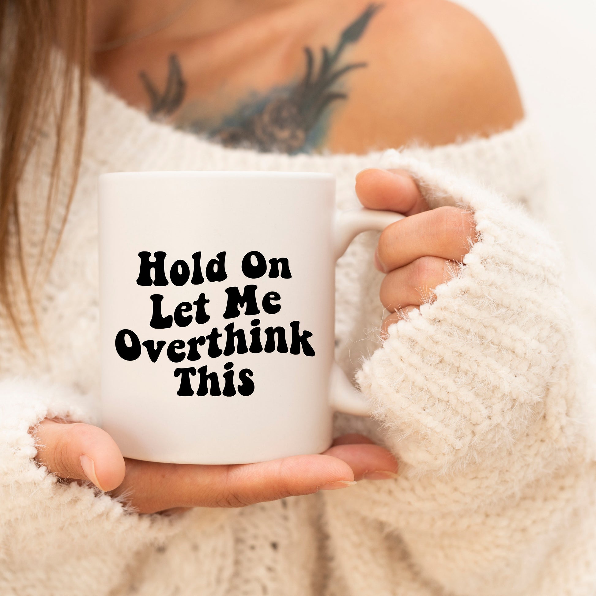 Funny Mug, Hold On Let Me Overthink This Mug, Funny Overthinking Mug, Funny Quote Mugs, Gifts For Her, Funny Gifts, Coffee Cup