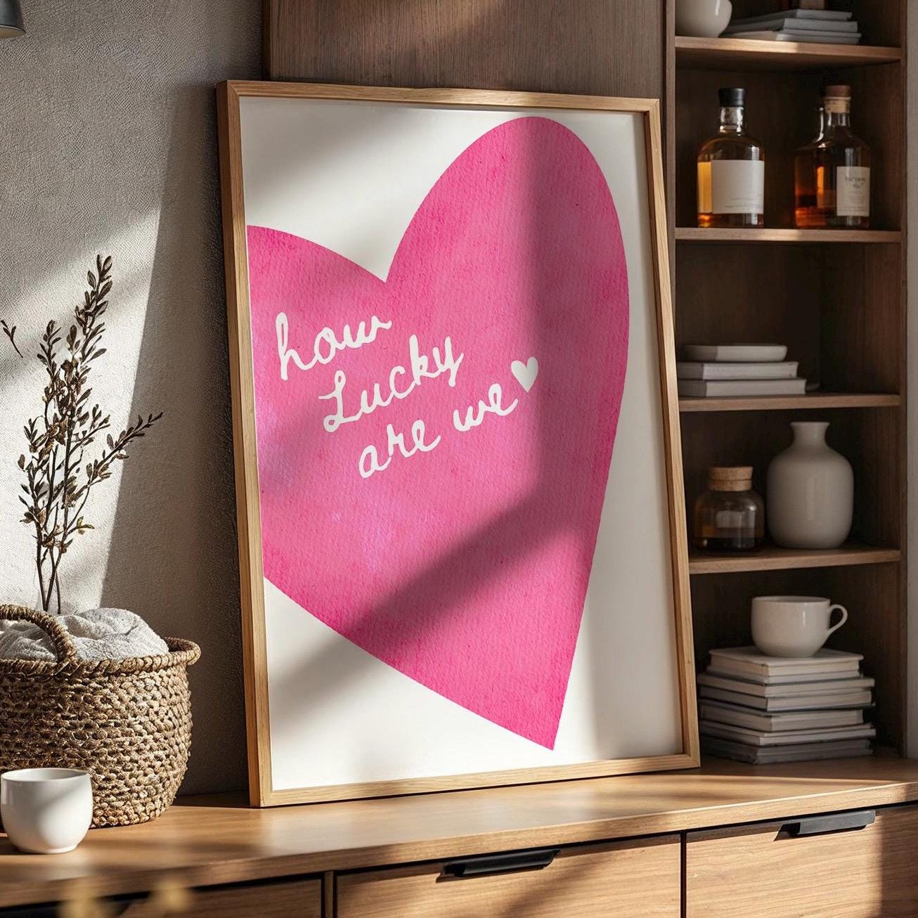 How Lucky Are We Wall Print, Pink Heart Retro Trendy Red Wall Art, Girly Wall Print, Coquette Wall Print Bedroom Wall Art Quote
