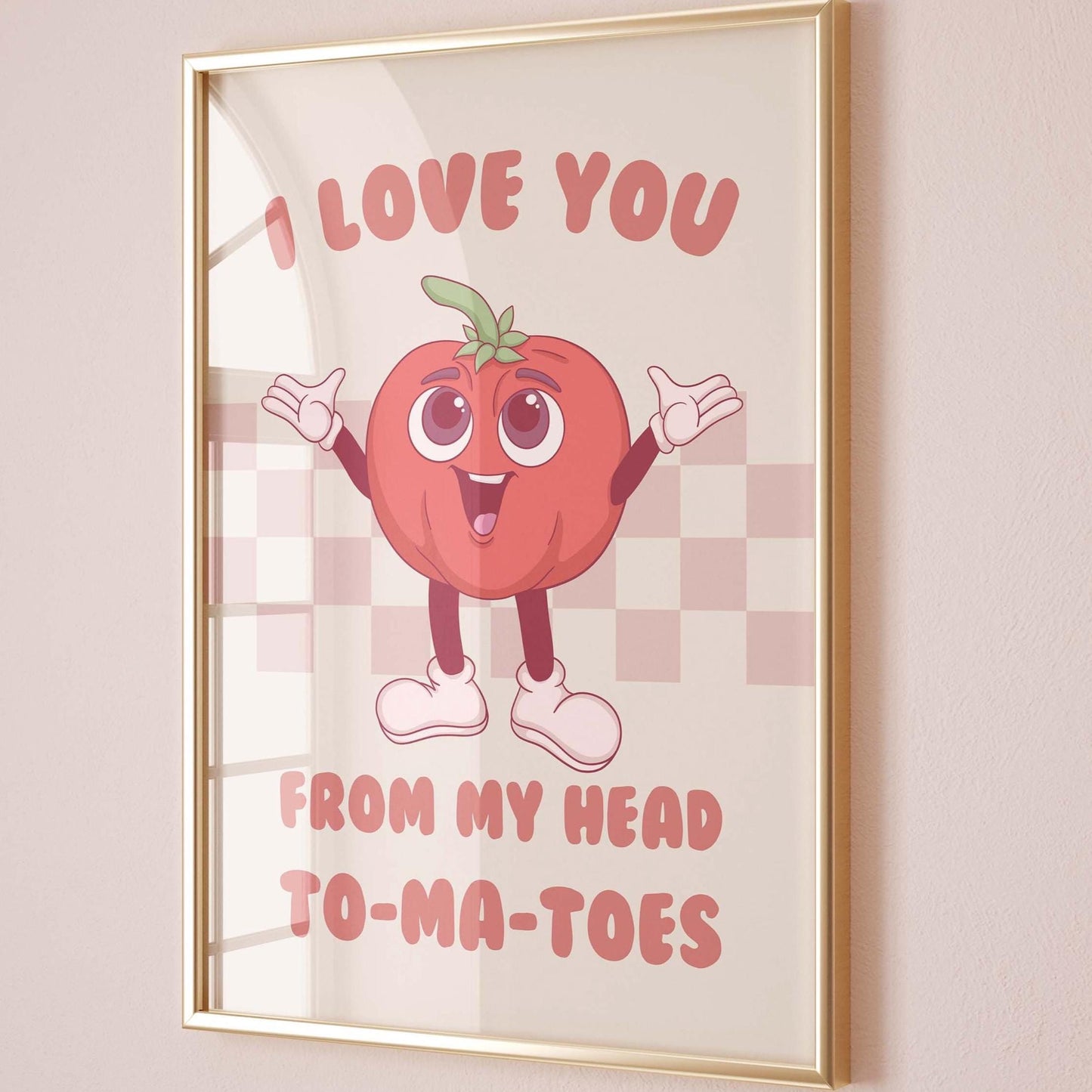I Love You To My Head ToMaToes Art Print Retro Kitchen Wall Decor