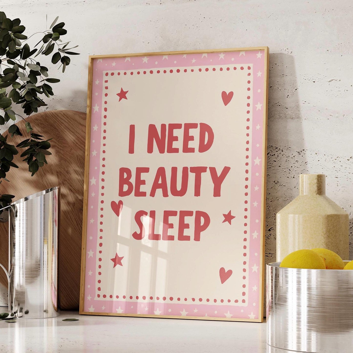 I Need Beauty Sleep Wall Art, Pink Girly Bedroom Print, Cute Aesthetic Quote Poster, Teen Girl Room Decor, Sleep Lover Gift, Above Bed Art