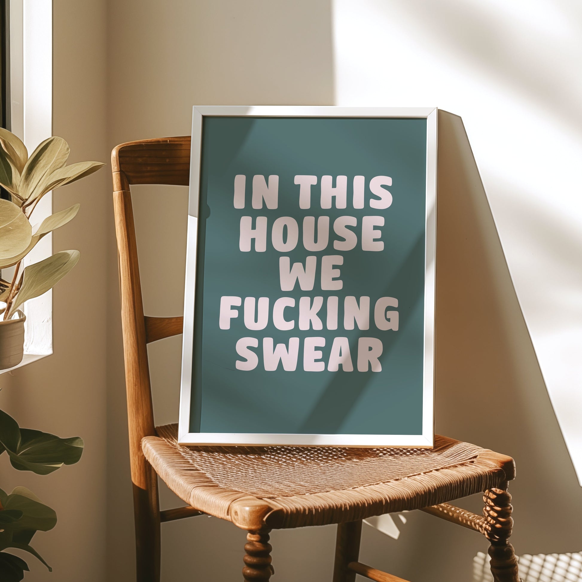 In This House We Fucking Swear Art Print Emerald Green Decor