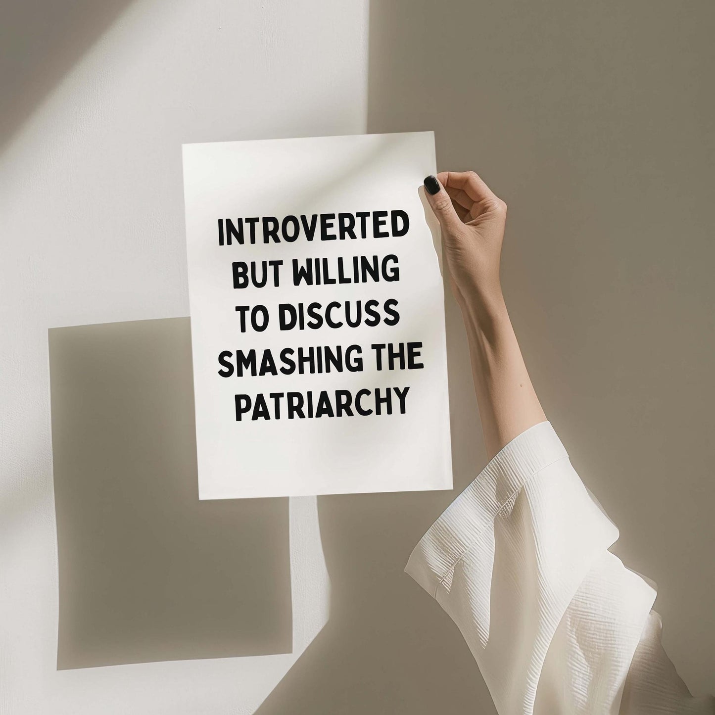 Introverted But Willing To Discuss Smashing The Patriarchy Wall Print