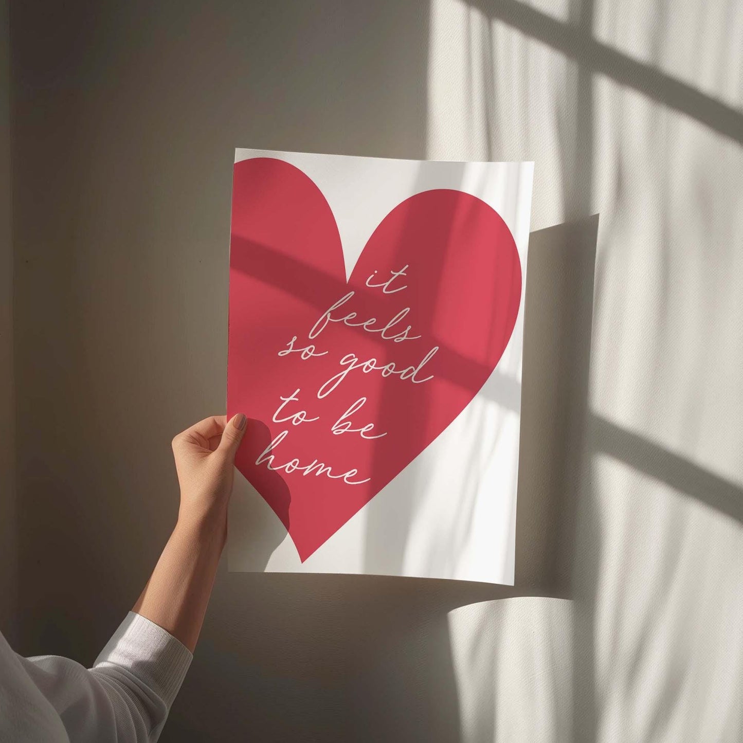 It Feels So Good To Be Home Red Heart Wall Art Print
