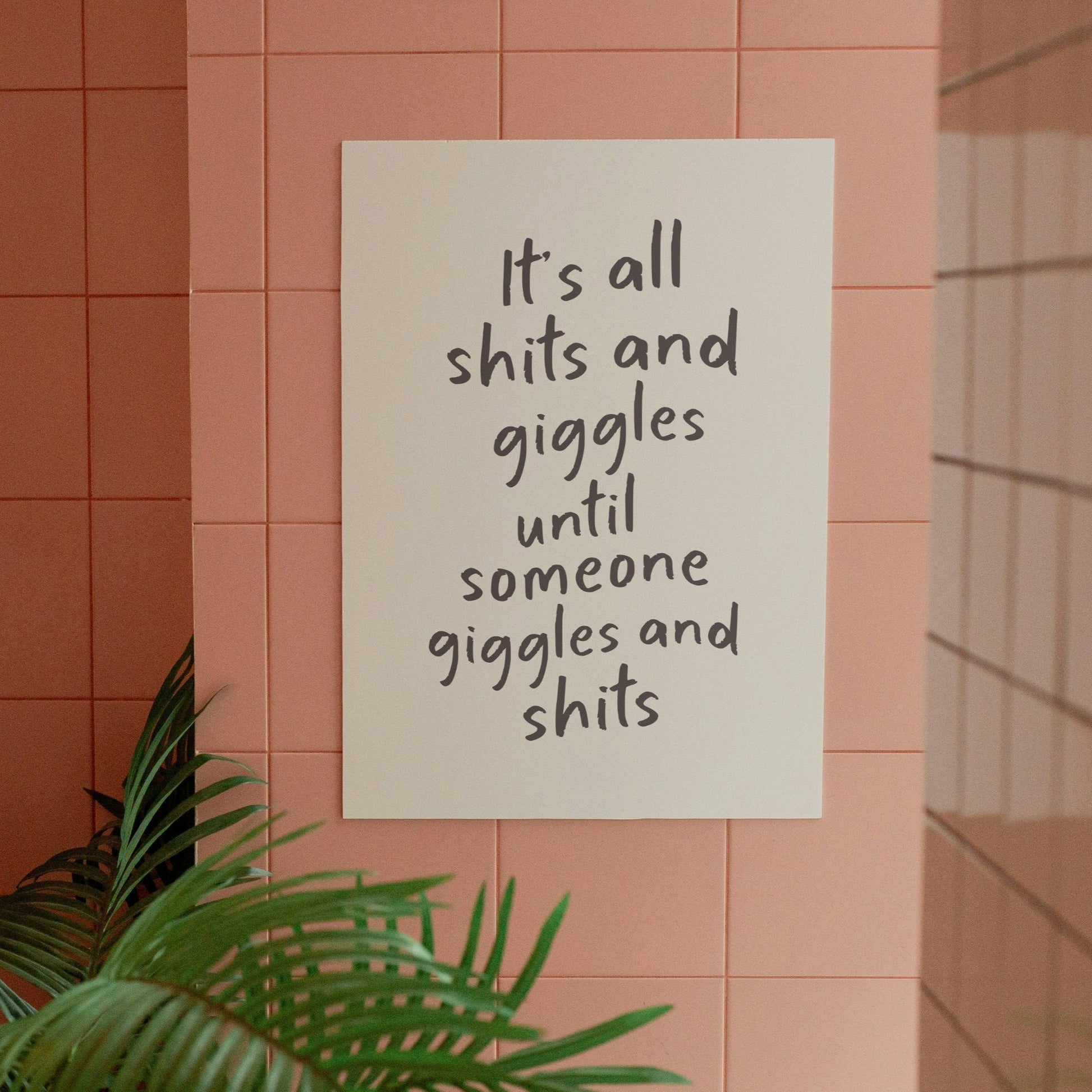 It's All Shits And Giggles Wall Print, Unframed Card Art Print, Funny Bathroom Print