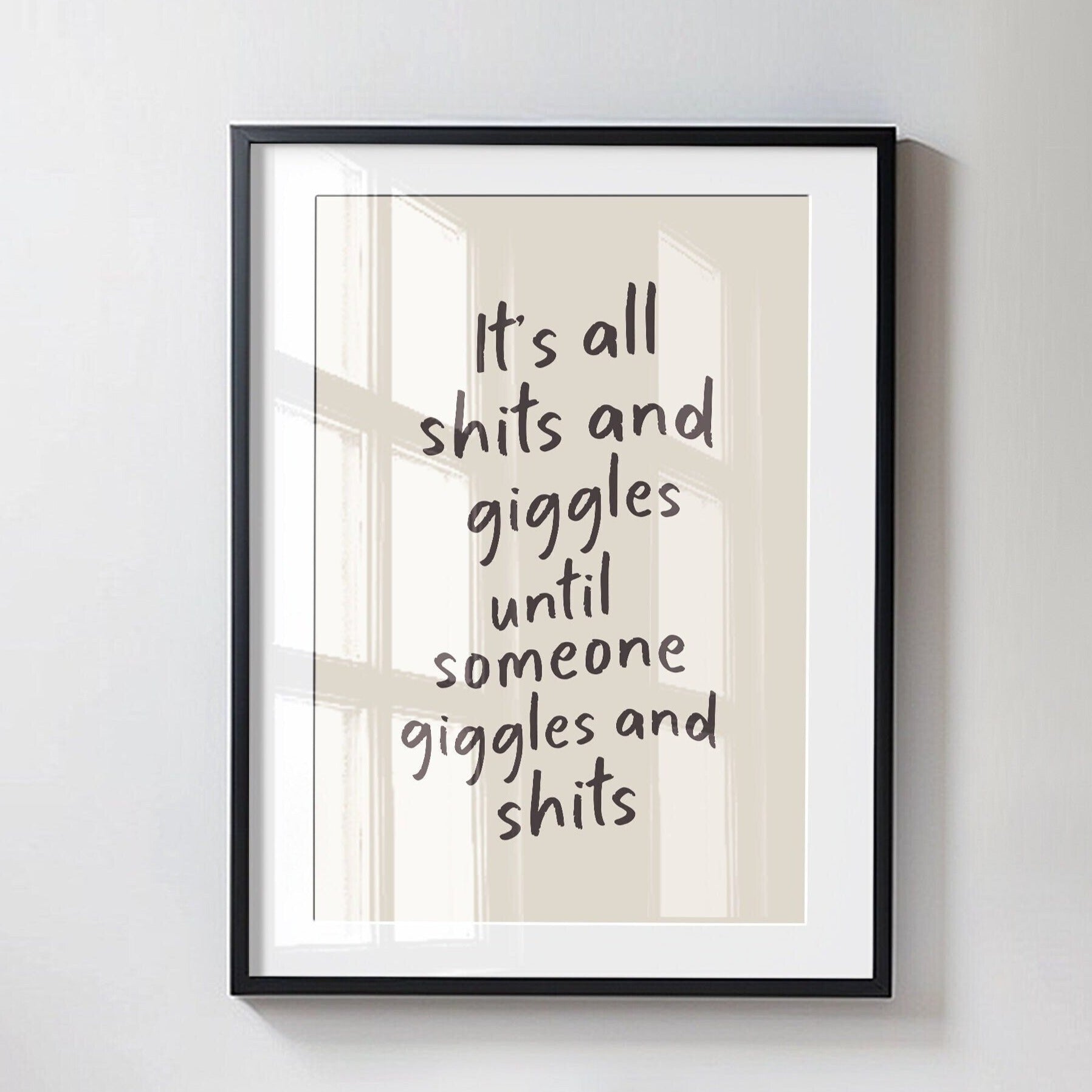 It's All Shits And Giggles Wall Print, Unframed Card Art Print, Funny Bathroom Print
