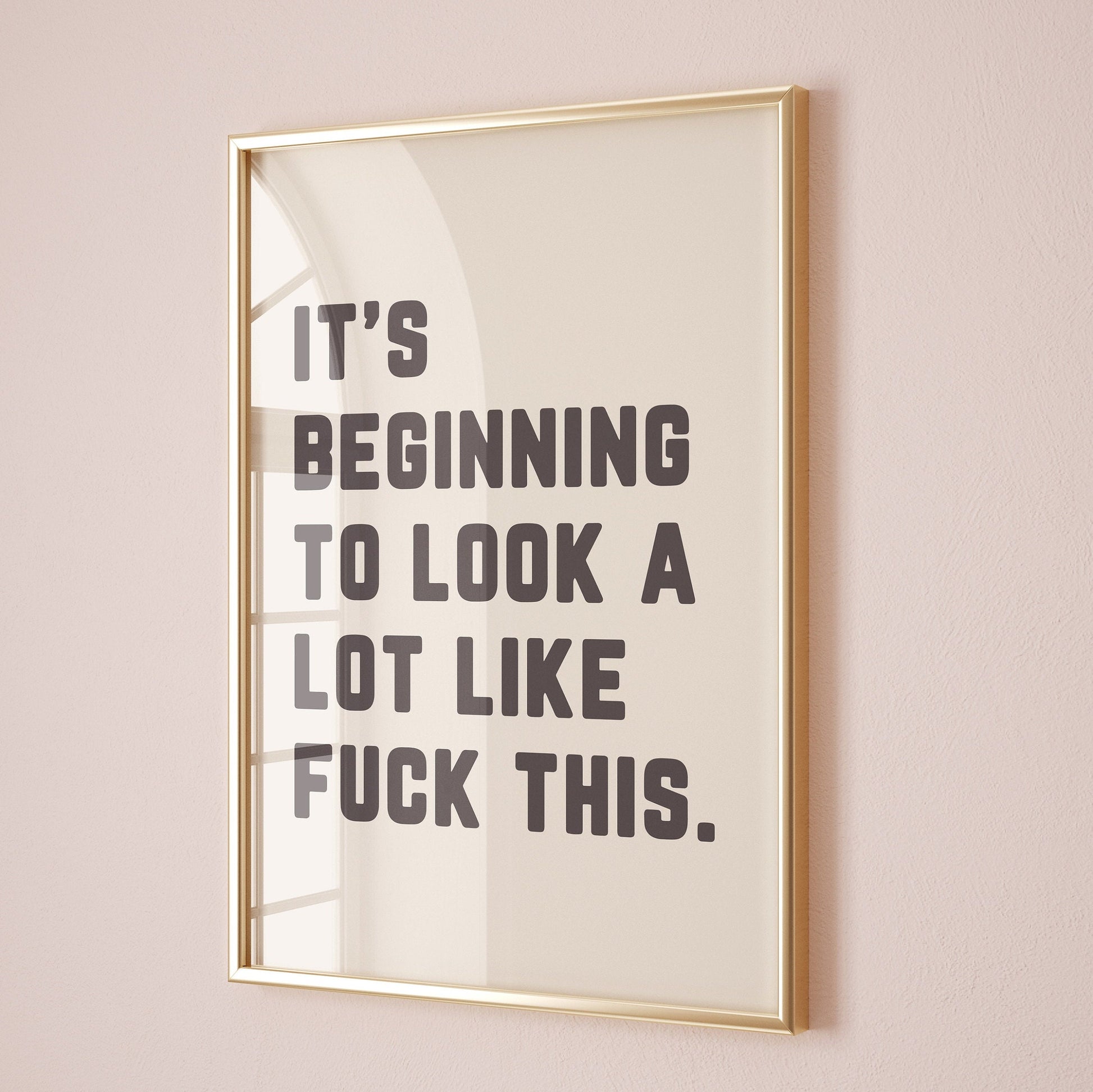 It's Beginning To Look A Lot Like Fuck This, Unframed Card Art Print, Funny Sarcastic Wall Decor