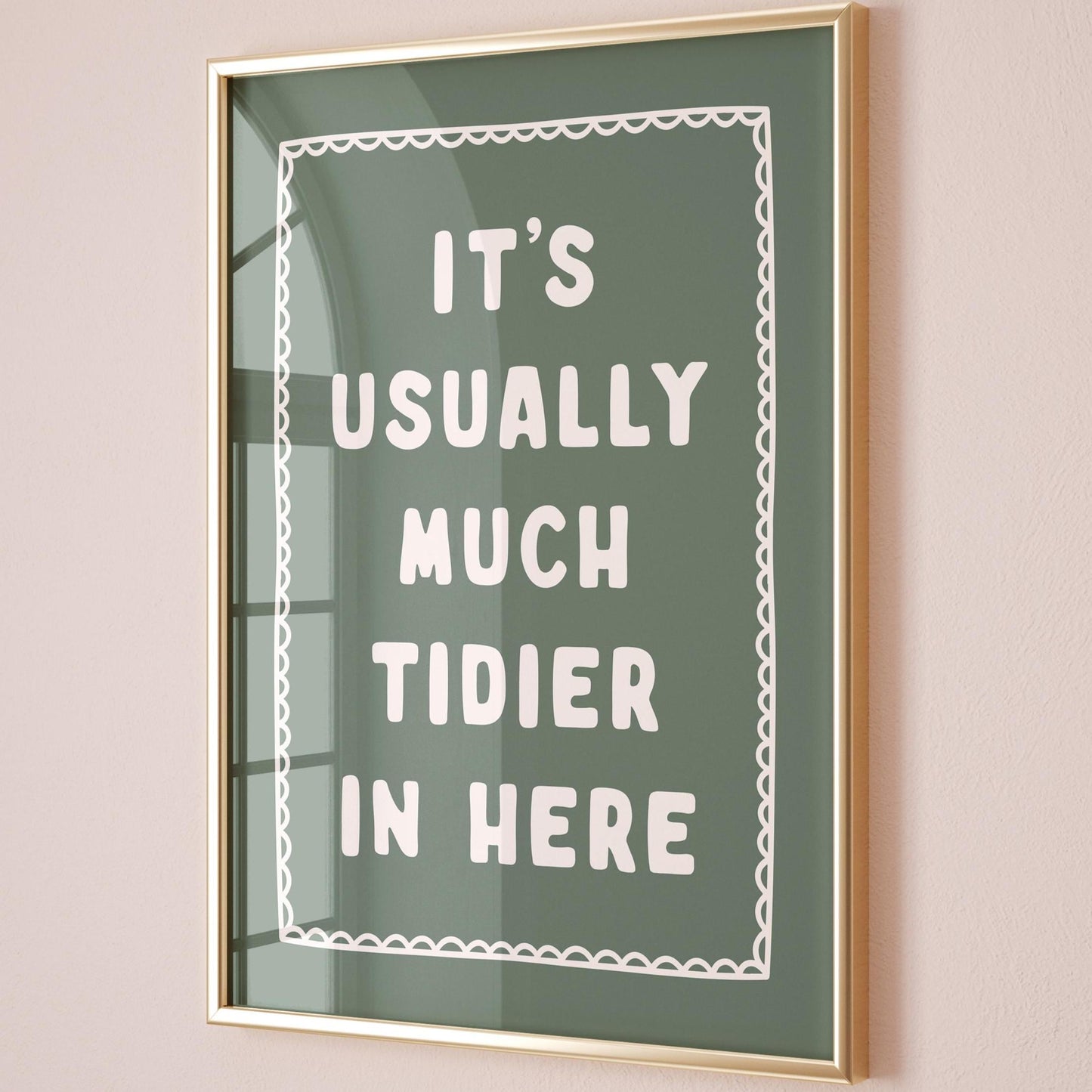 Its Usually Much Tidier In Here Art Print Green Wall Decor